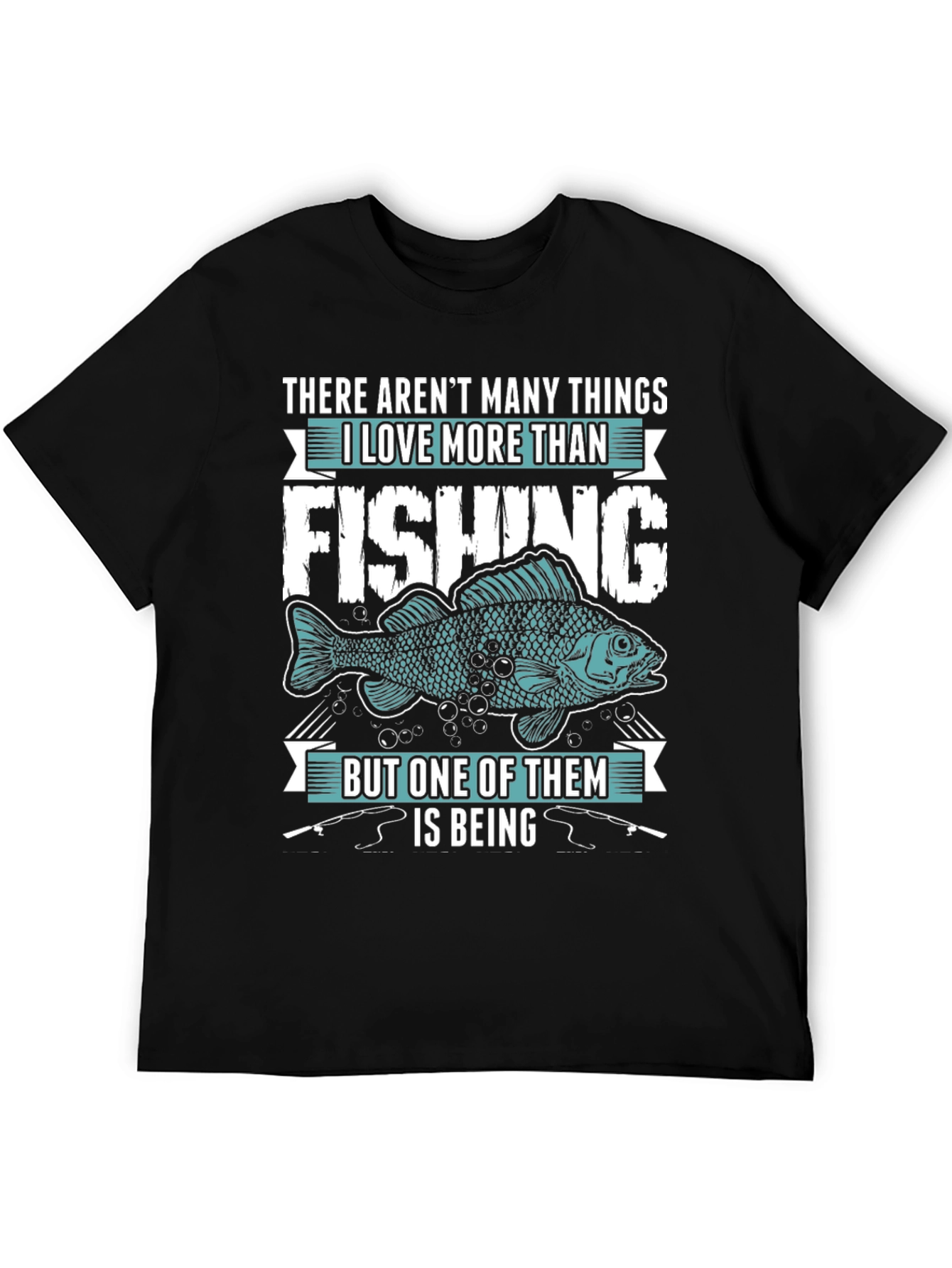 Fishing Lover T-Shirt - Many Things I Love