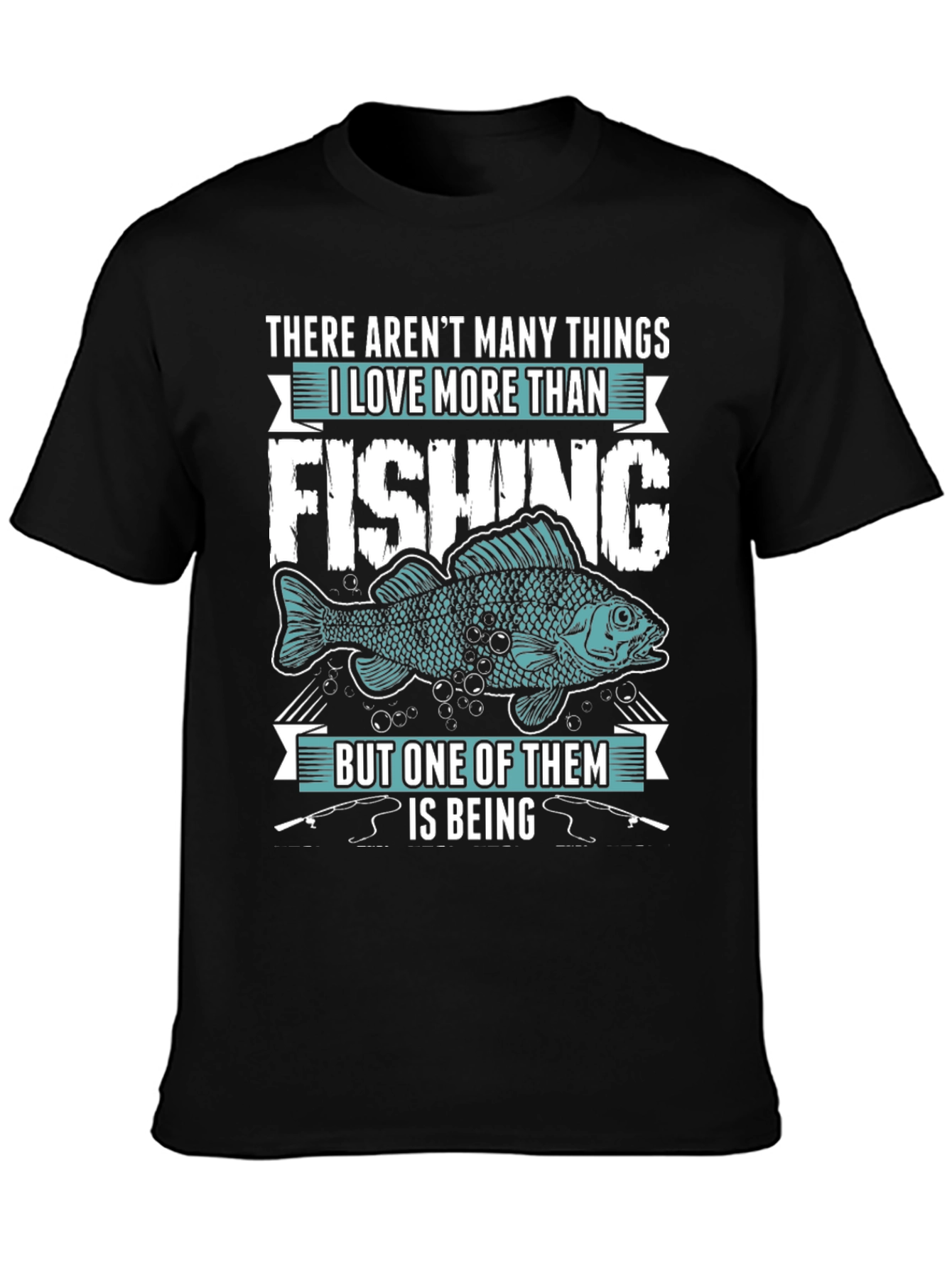 Fishing Lover T-Shirt - Many Things I Love
