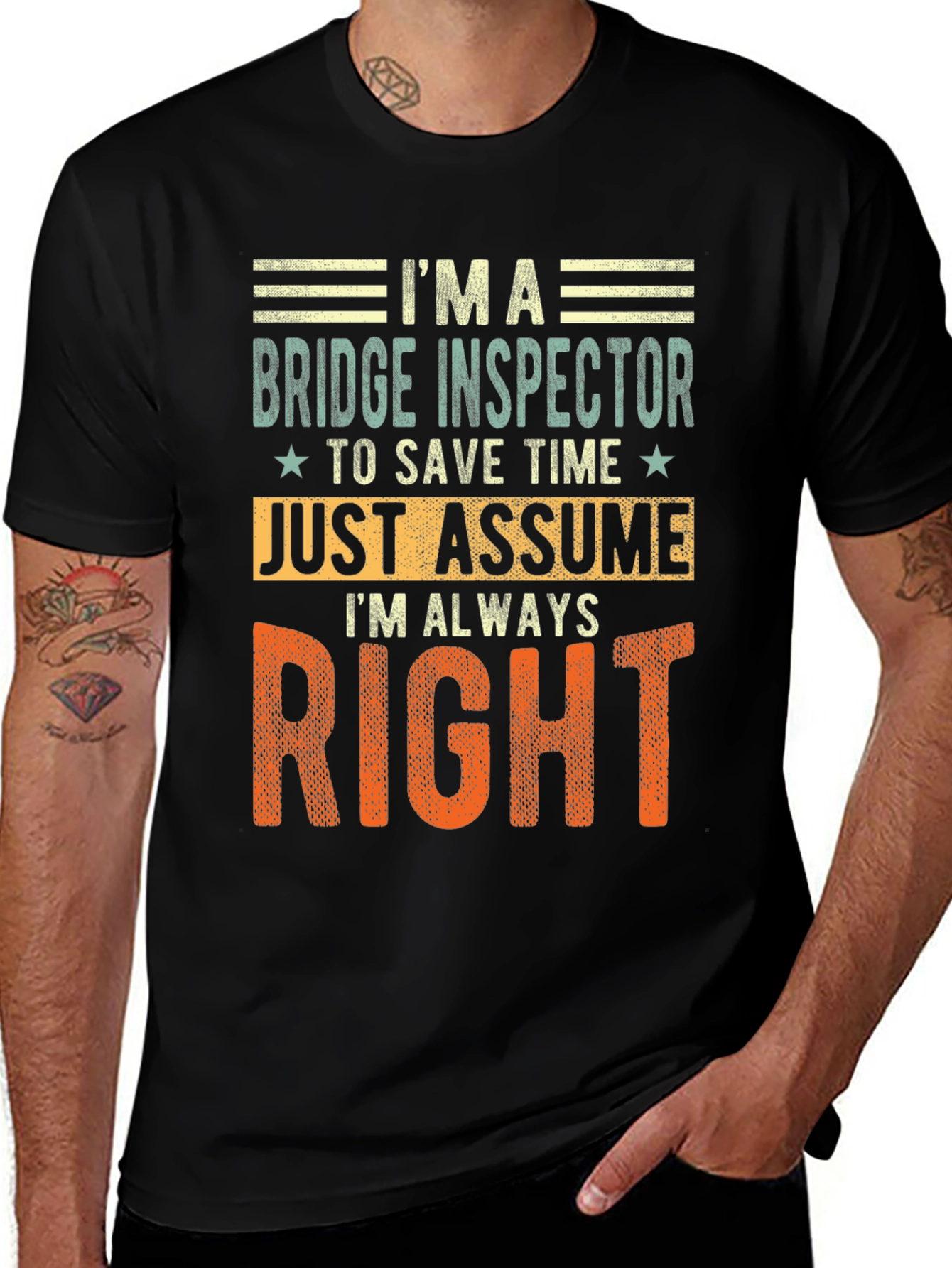 Bridge Inspector Always Right Graphic Tee