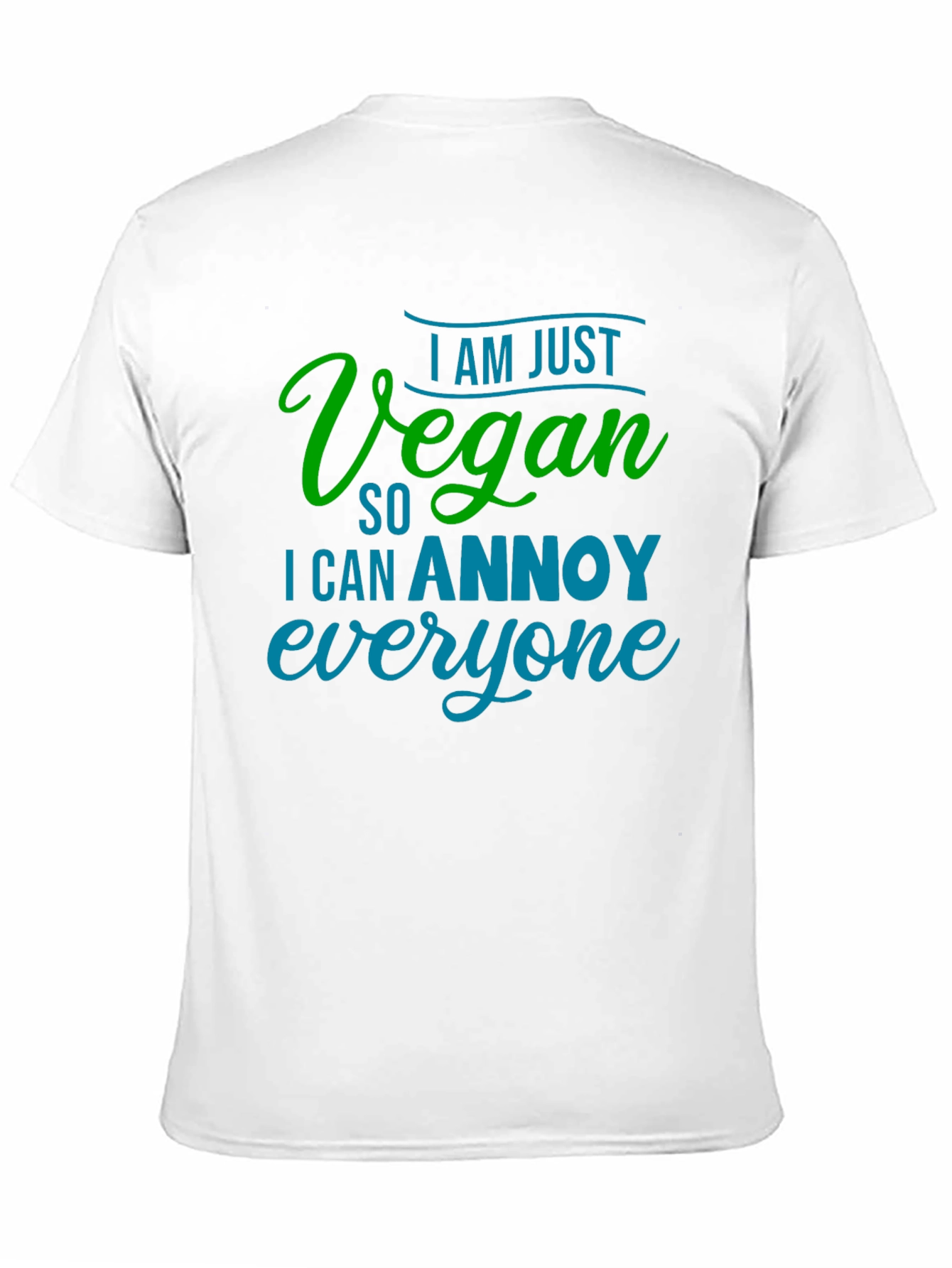 Vegan Annoy Funny Graphic Tee