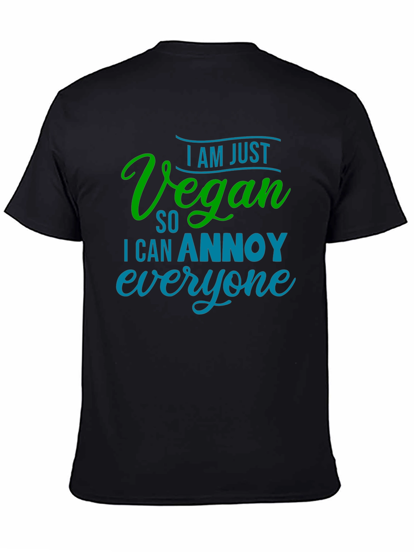 Vegan Annoy Funny Graphic Tee