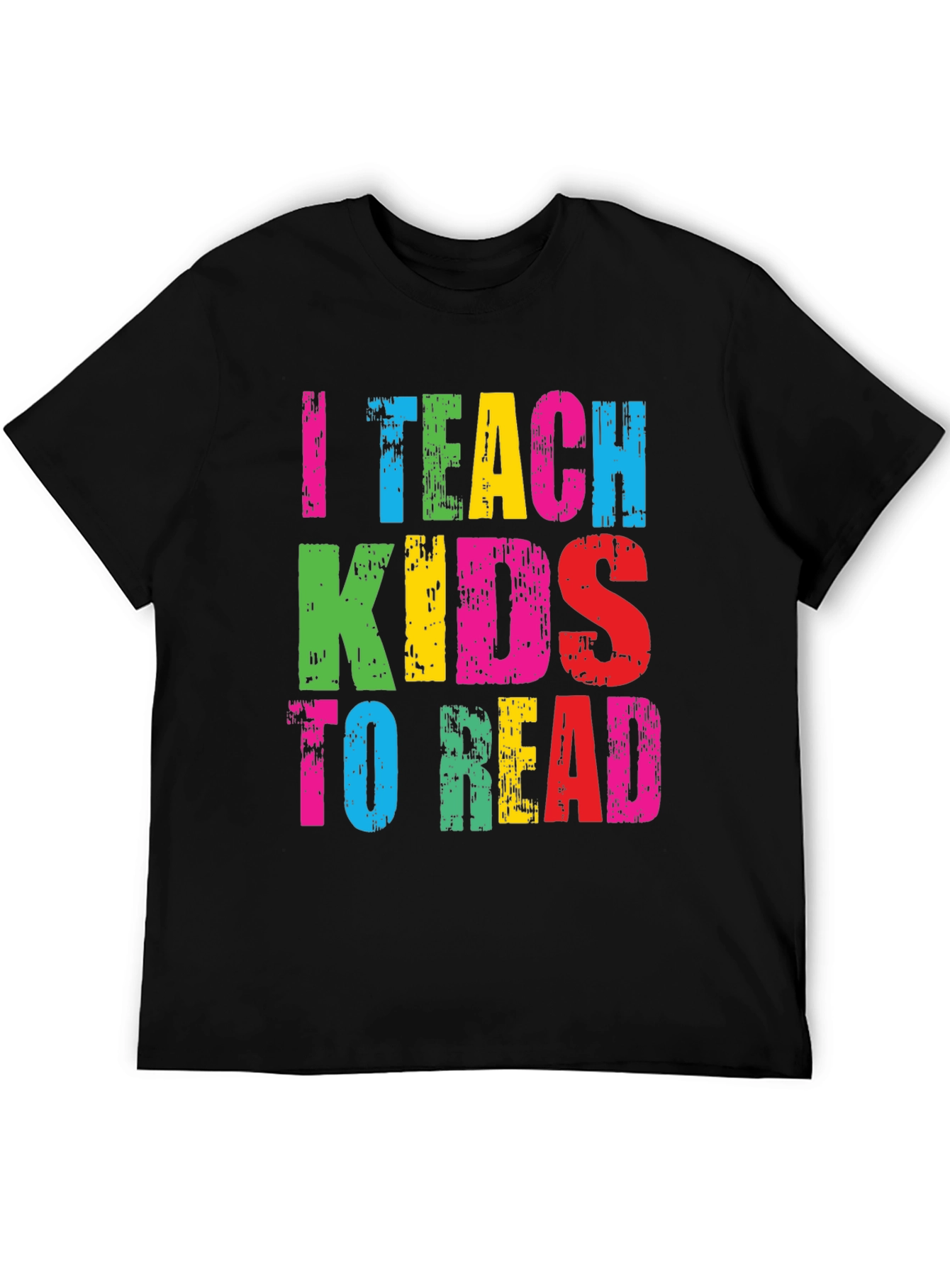 I Teach Kids to Read Graphic Tee
