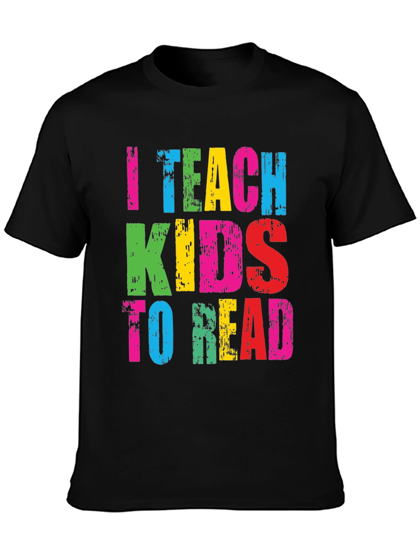 I Teach Kids to Read Graphic Tee