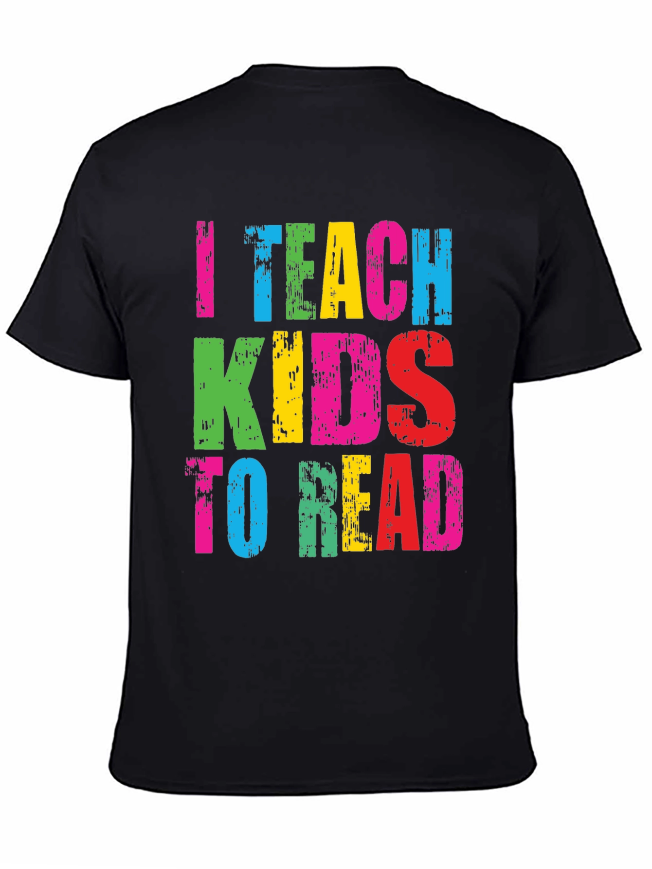 I Teach Kids to Read Graphic Tee