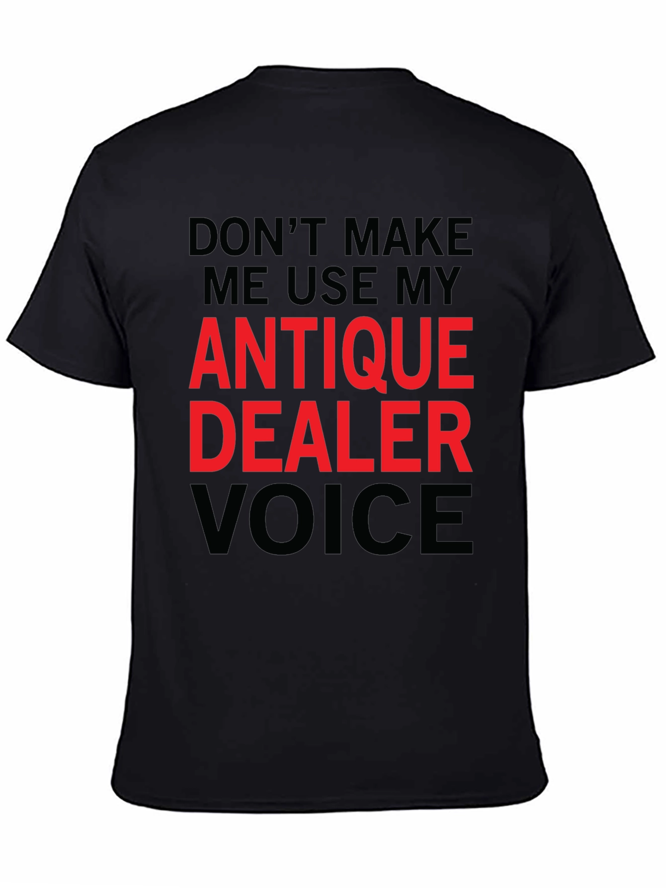Antique Dealer Voice Graphic Tee