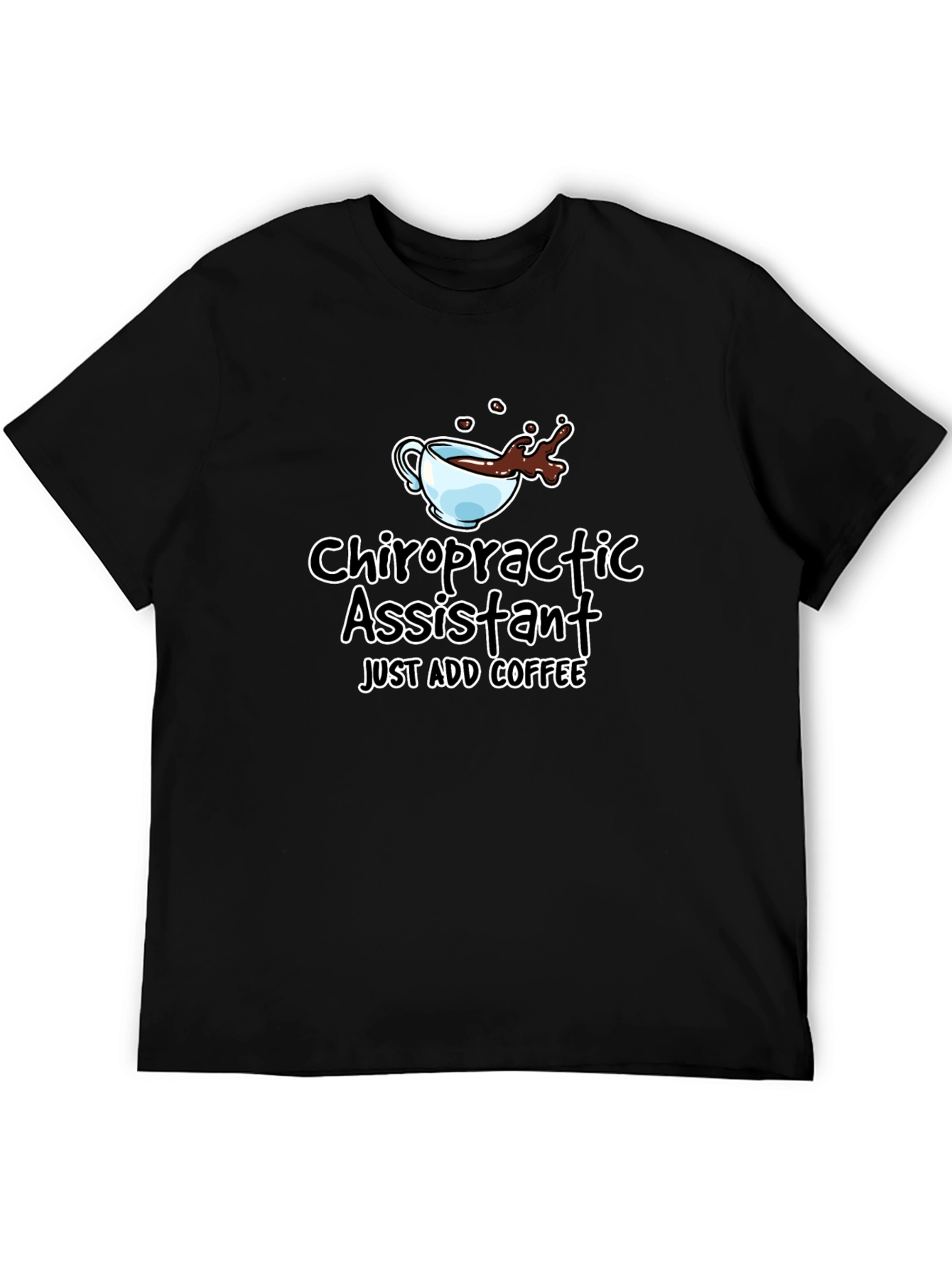 Chiropractic Assistant Coffee T-Shirt