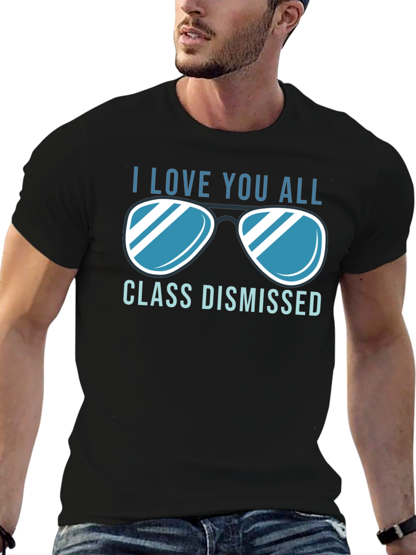 I Love You All Class Dismissed T-Shirt