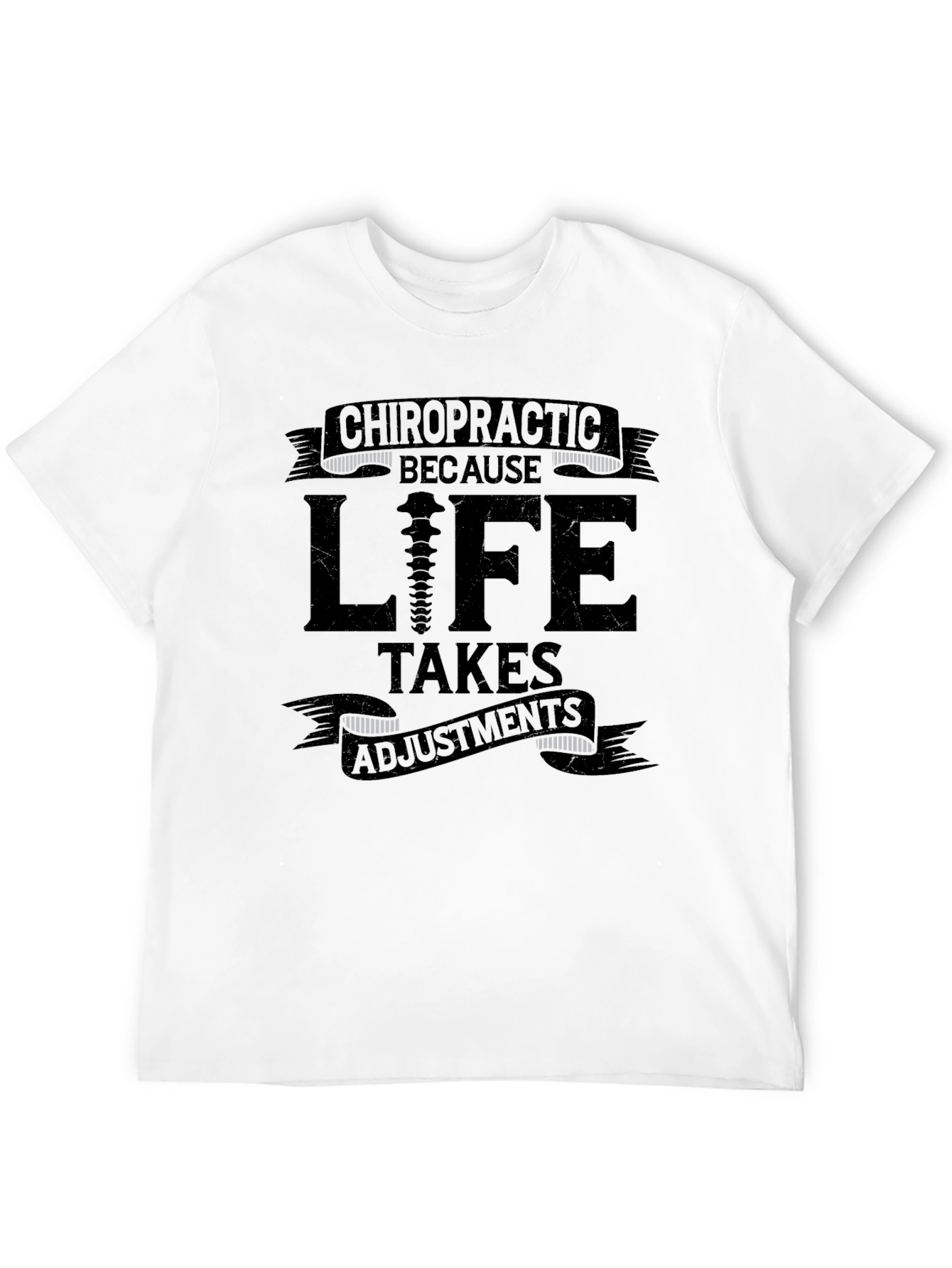 Chiropractic Life Adjustment T-Shirt - Black