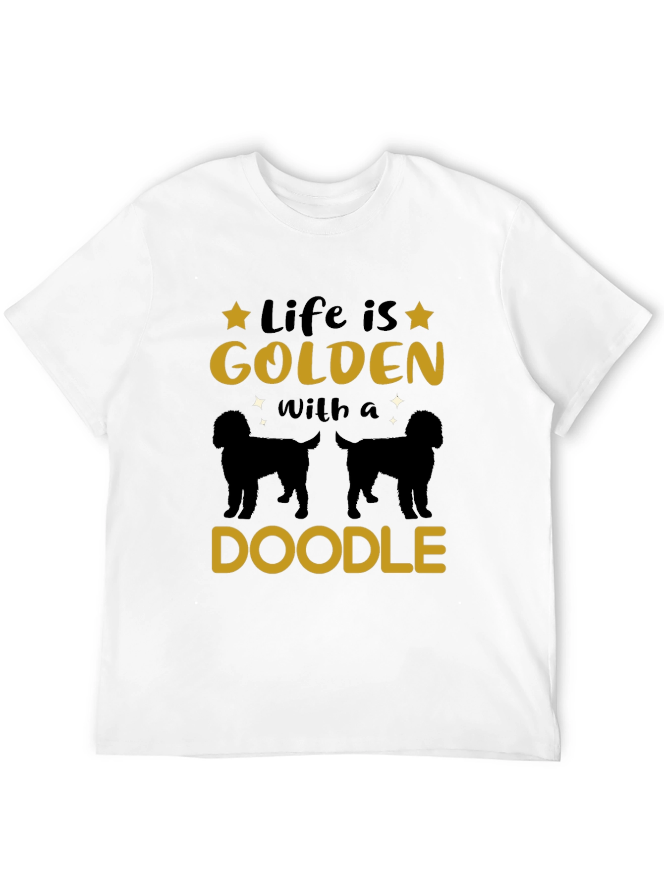 Life is Golden with a Doodle Black T-Shirt