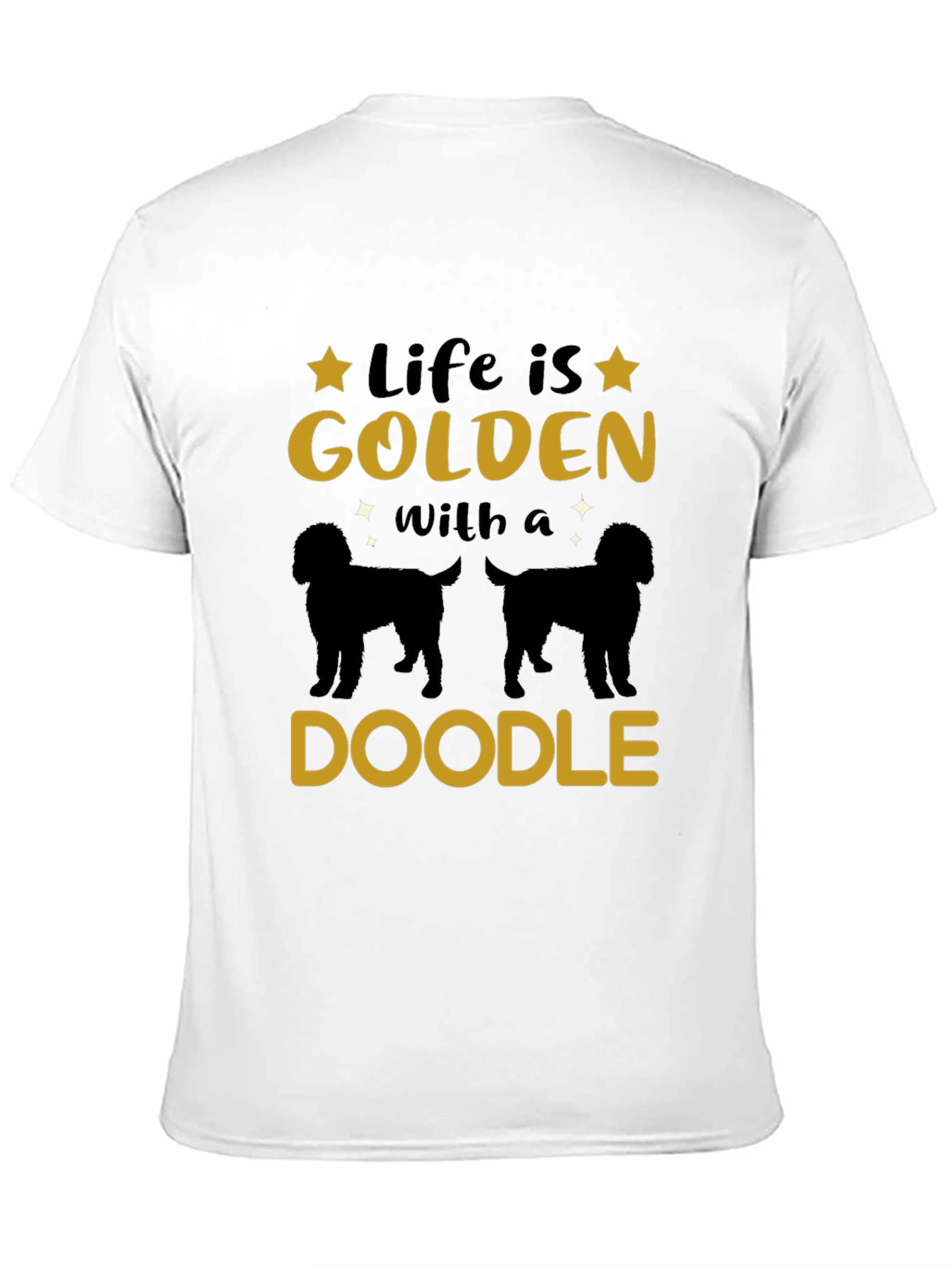 Life is Golden with a Doodle Black T-Shirt
