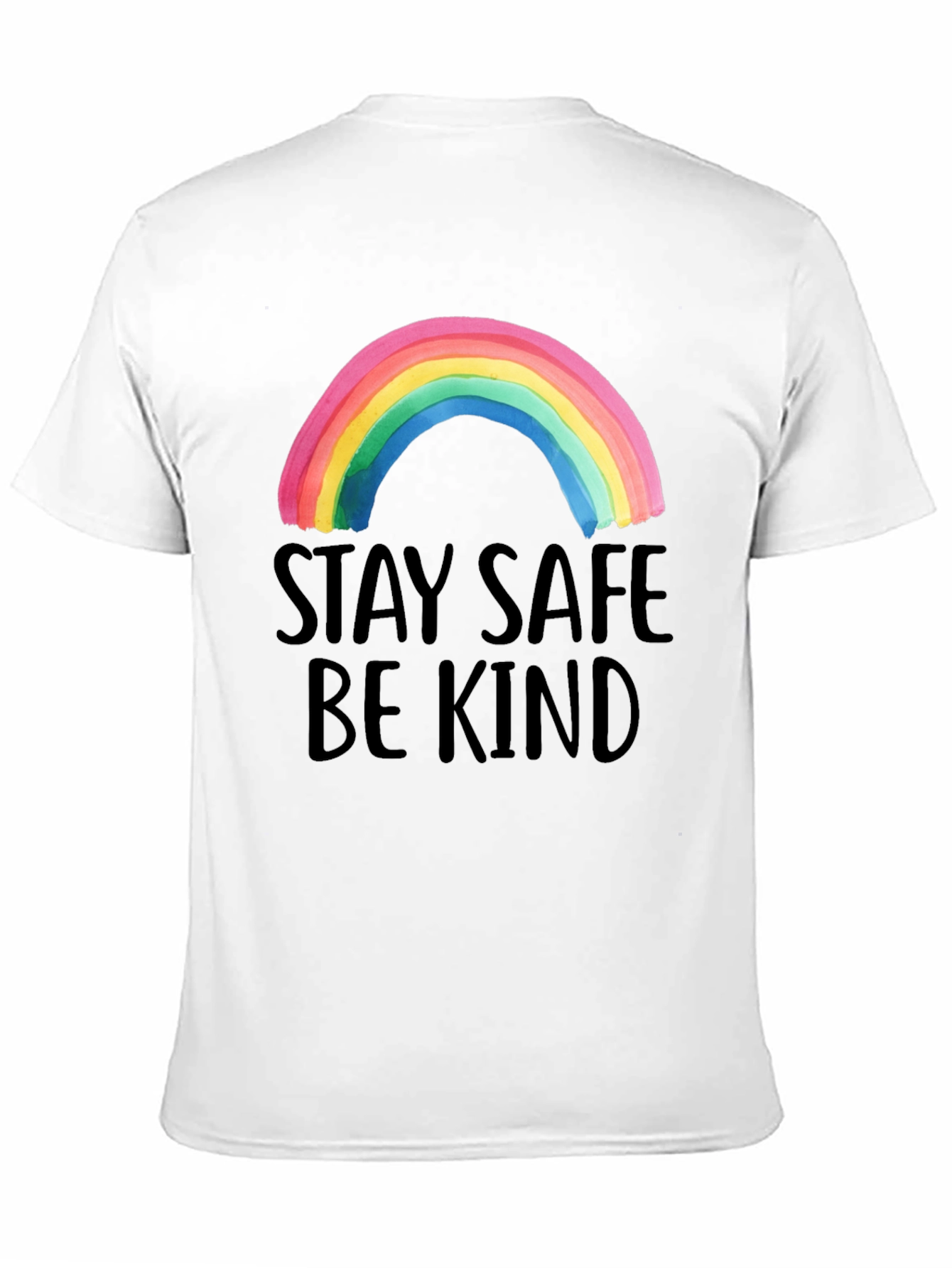 Stay Safe Be Kind Rainbow Graphic Tee