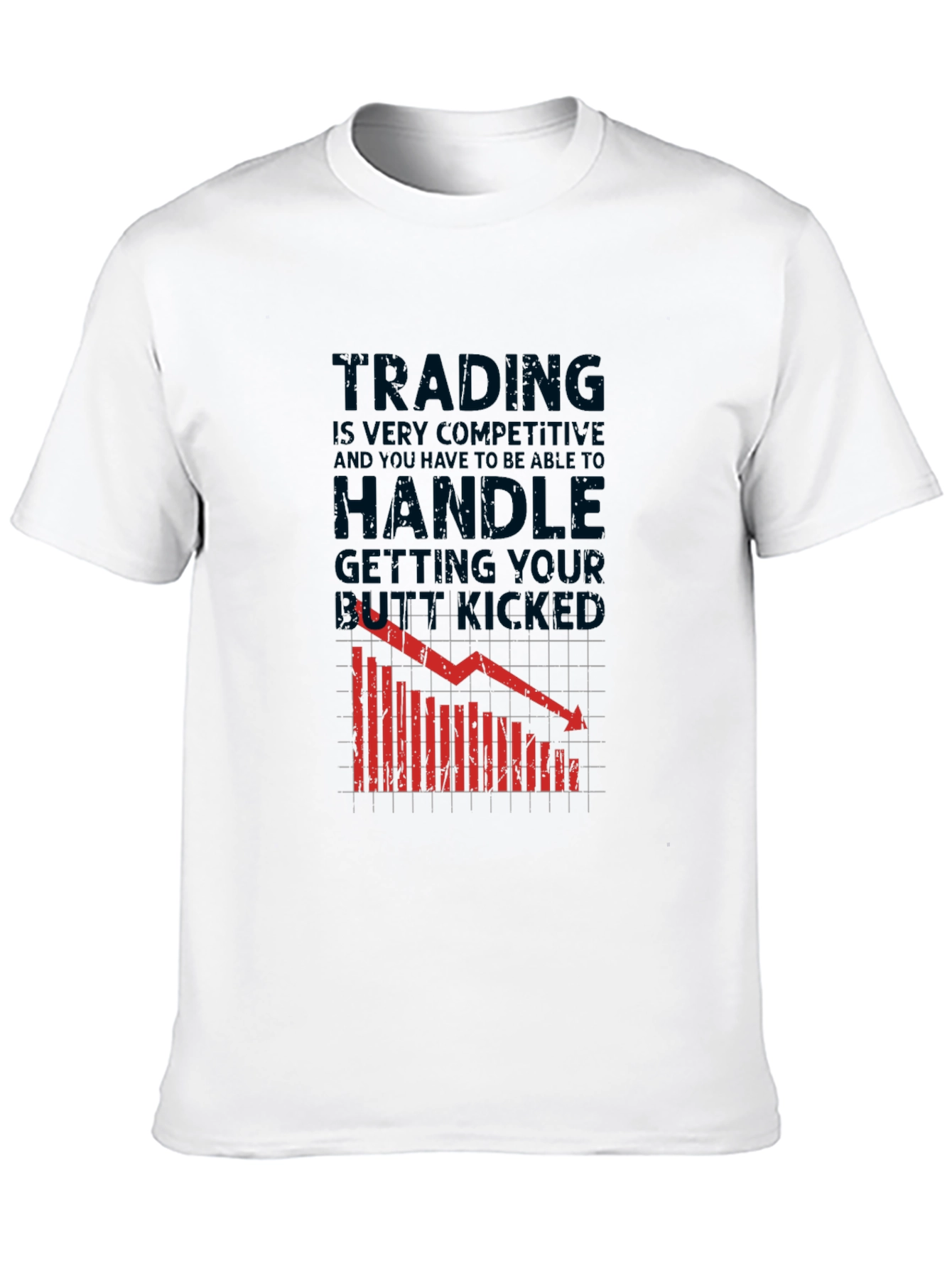Trading T-Shirt: Handle The Butt Kicking