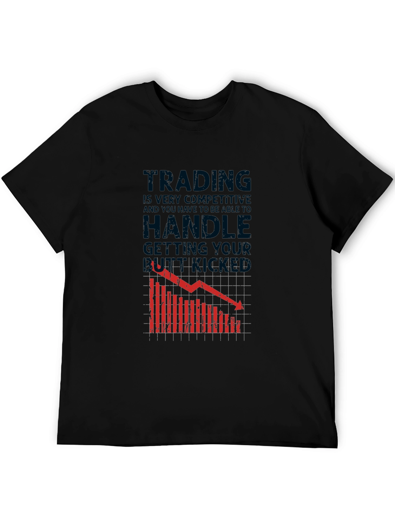 Trading T-Shirt: Handle The Butt Kicking