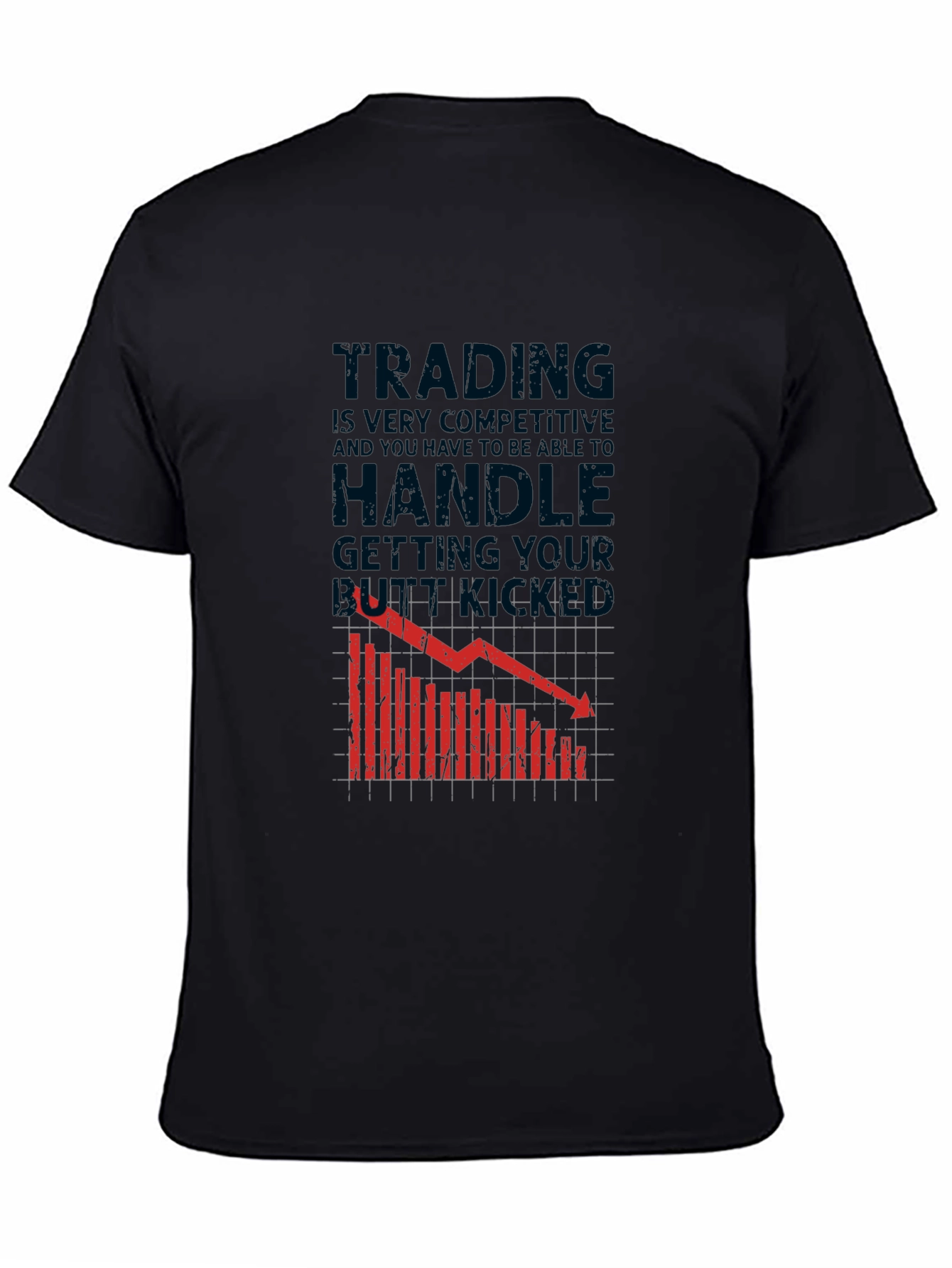 Trading T-Shirt: Handle The Butt Kicking