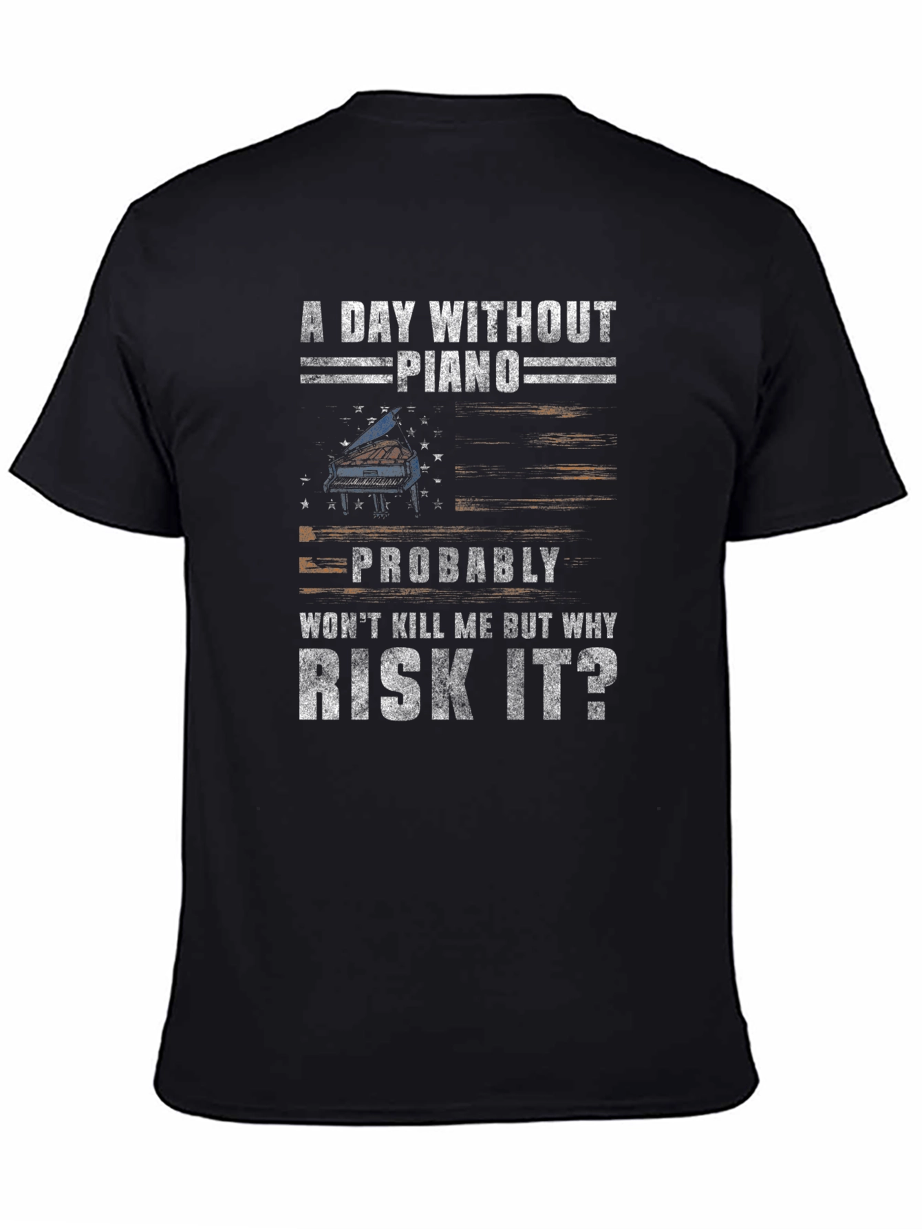 A Day Without Piano T-Shirt