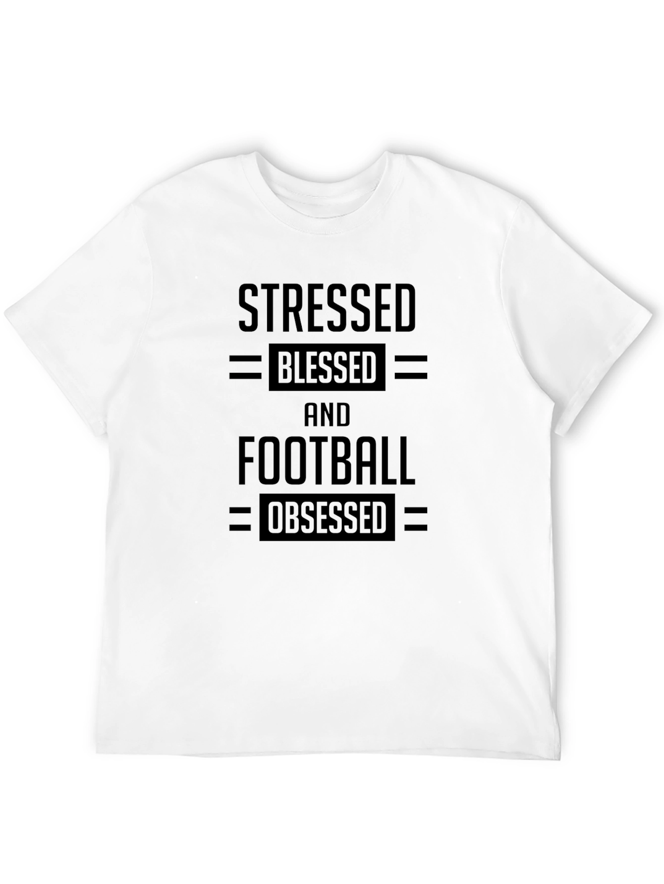 Stressed Blessed Football Obsessed Black T-Shirt