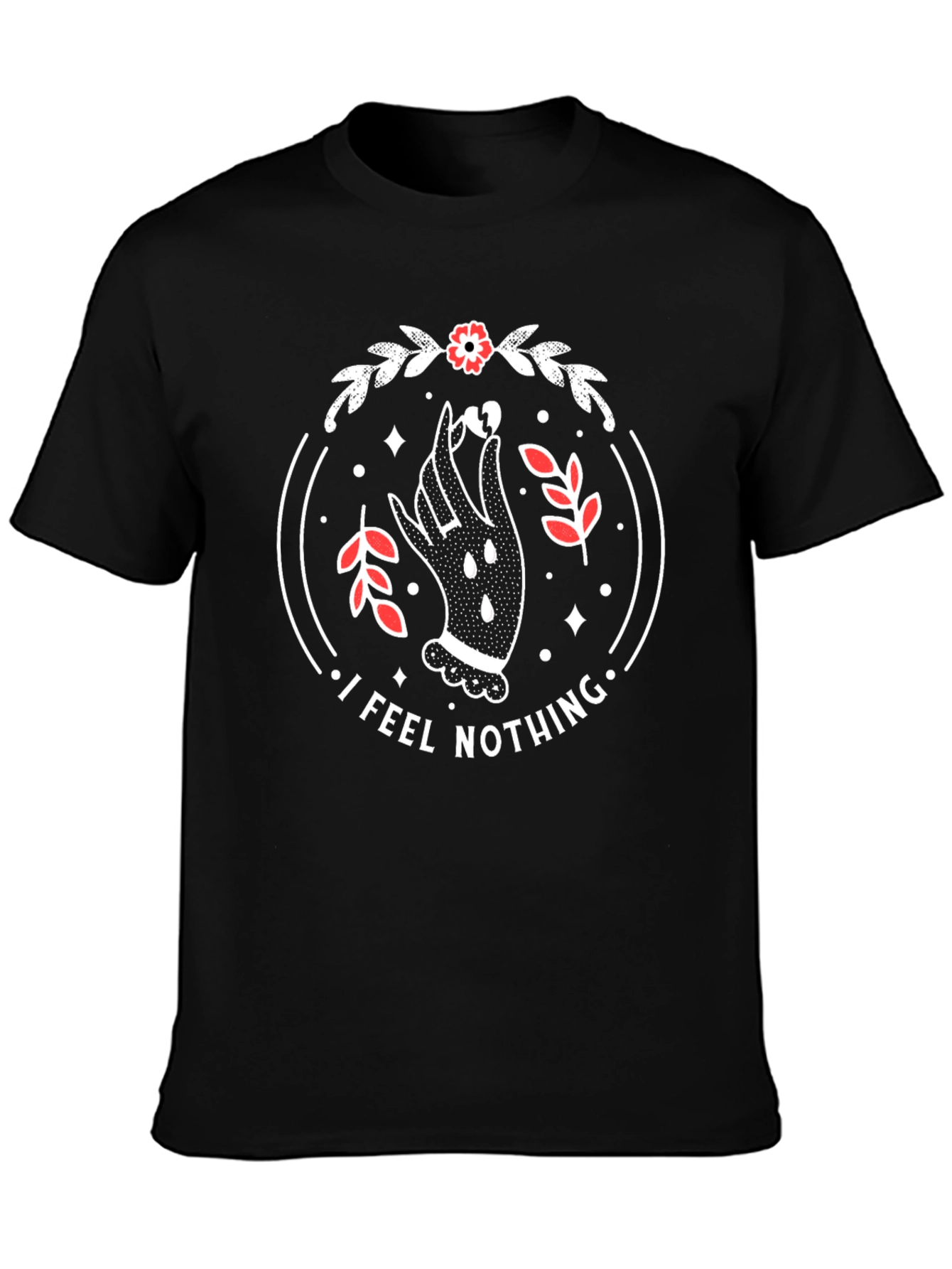 I Feel Nothing Graphic Tee