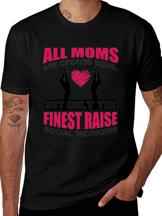 All Moms Social Worker T-Shirt