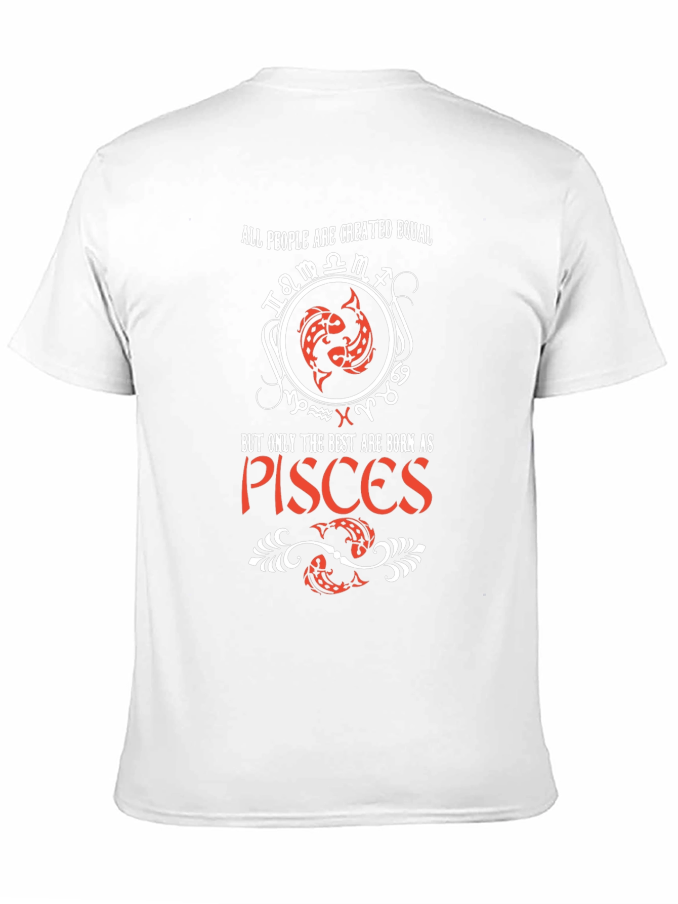 Pisces Zodiac T-Shirt - All People Created Equal Tee