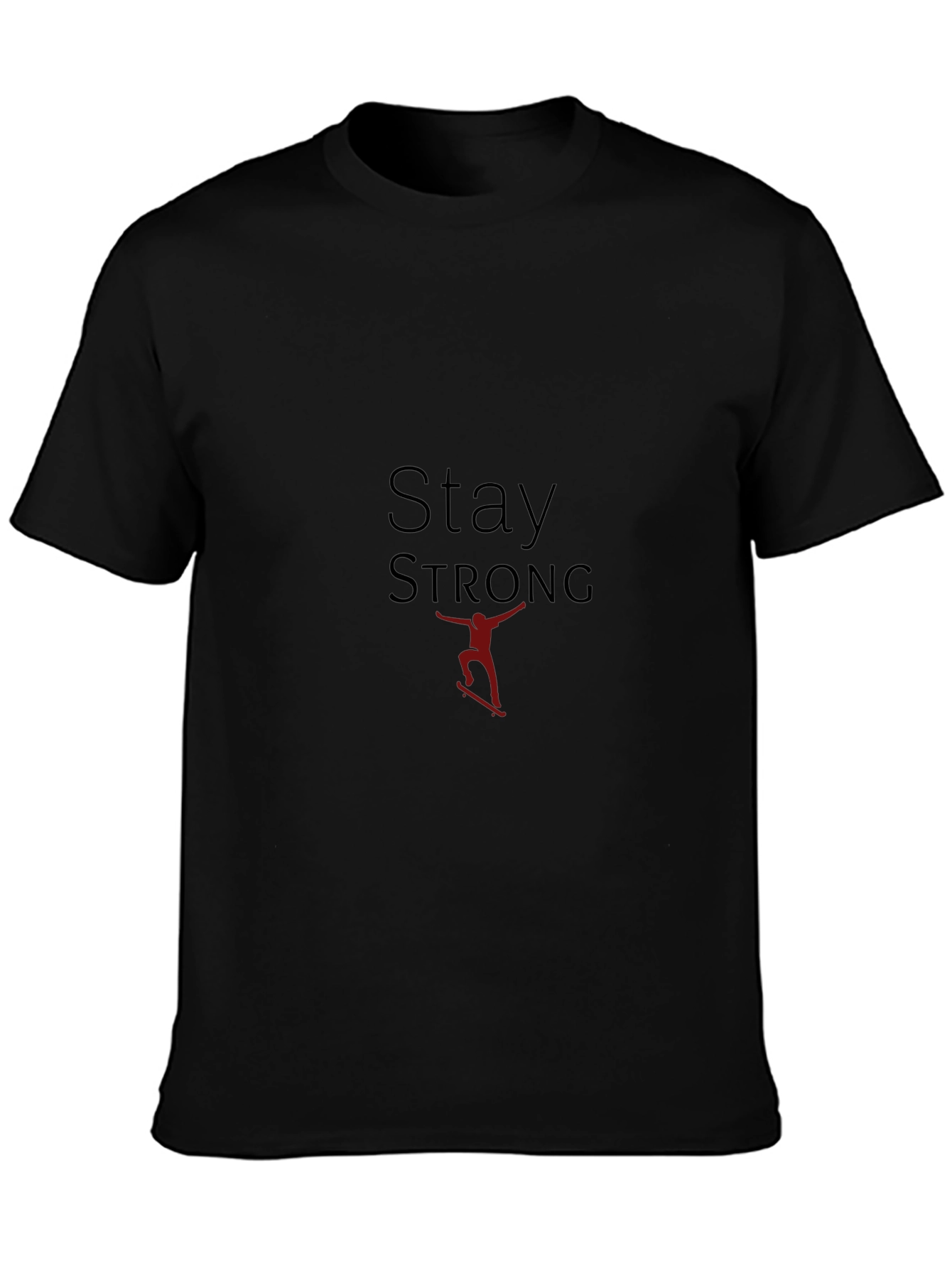 Stay Strong Graphic Tee - Black T-Shirt