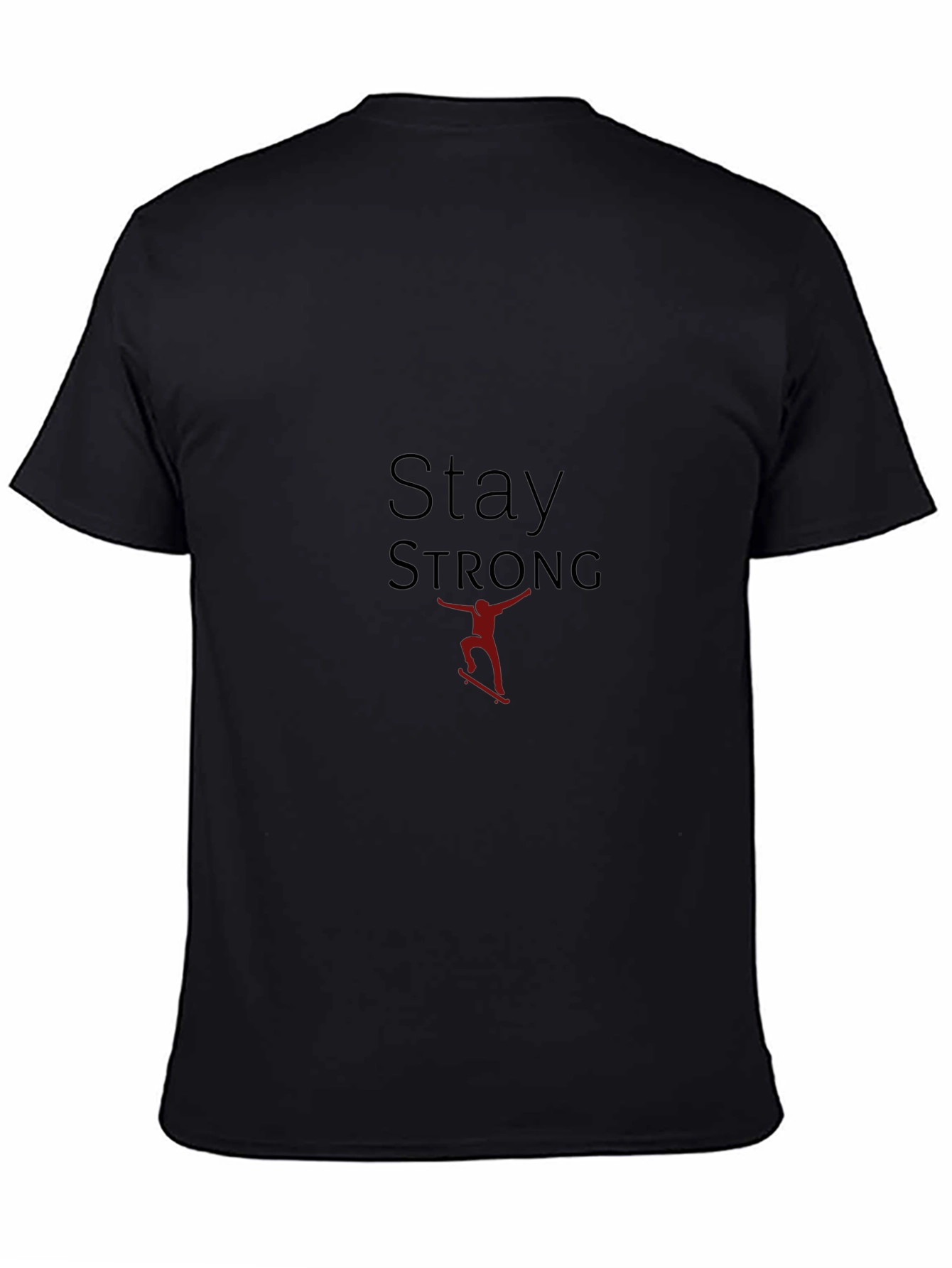 Stay Strong Graphic Tee - Black T-Shirt