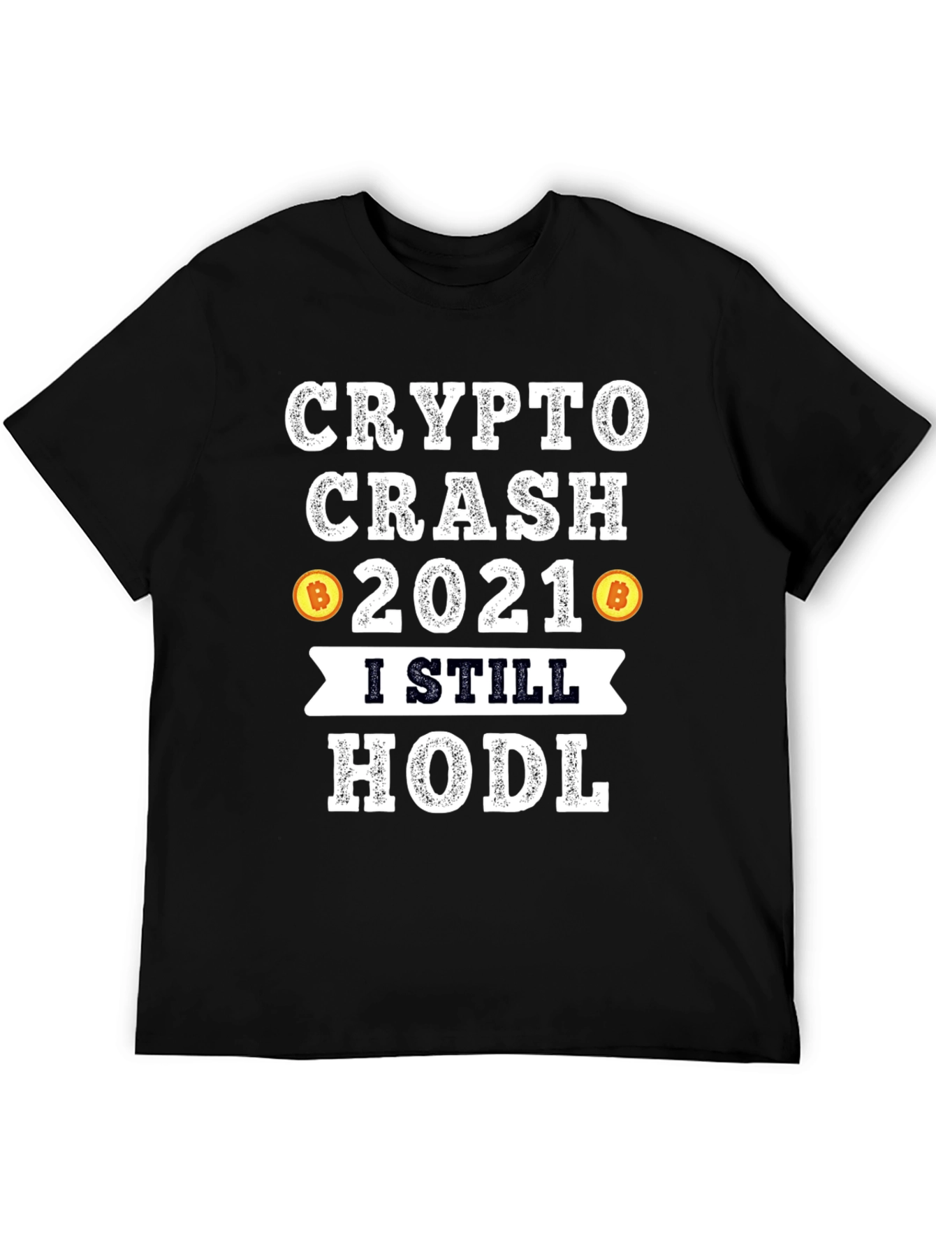 Crypto Crash 2021 HODL T-Shirt
