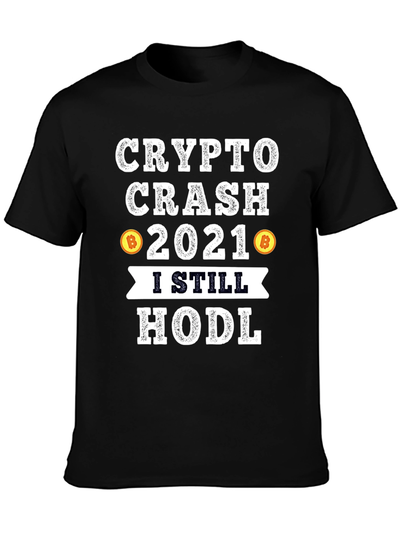 Crypto Crash 2021 HODL T-Shirt