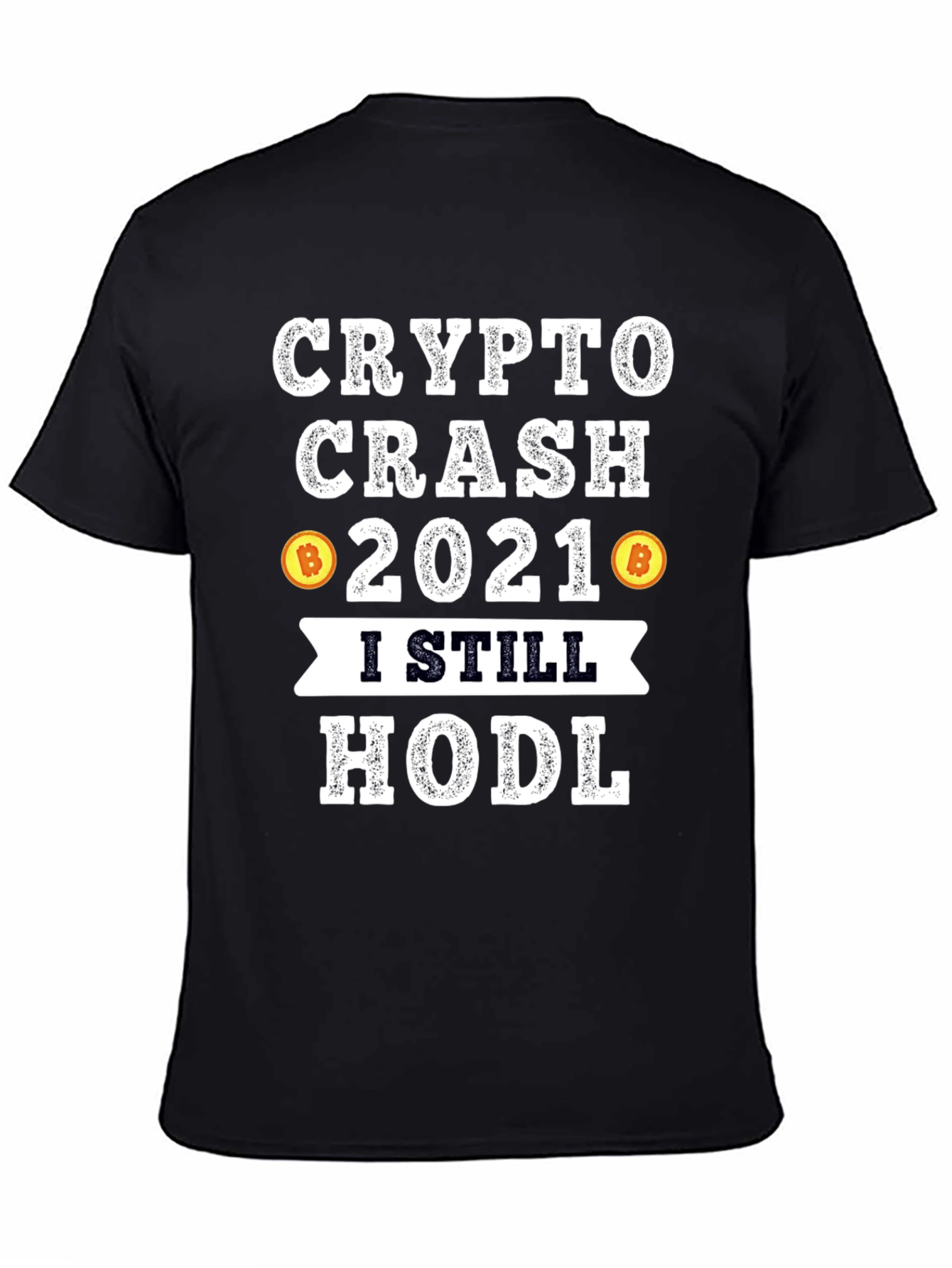 Crypto Crash 2021 HODL T-Shirt