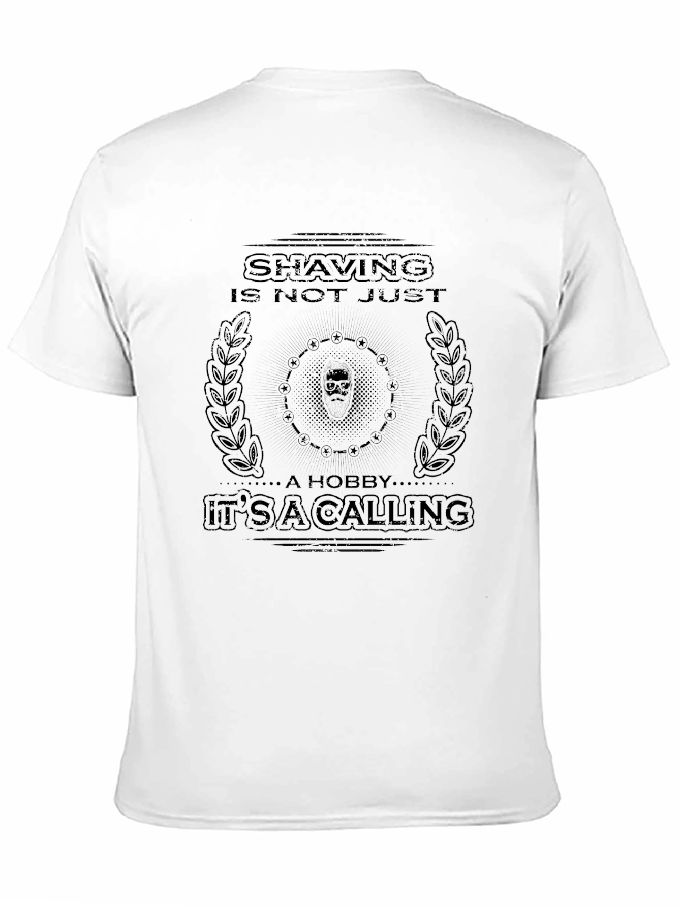Shaving is Not Just A Hobby T-Shirt