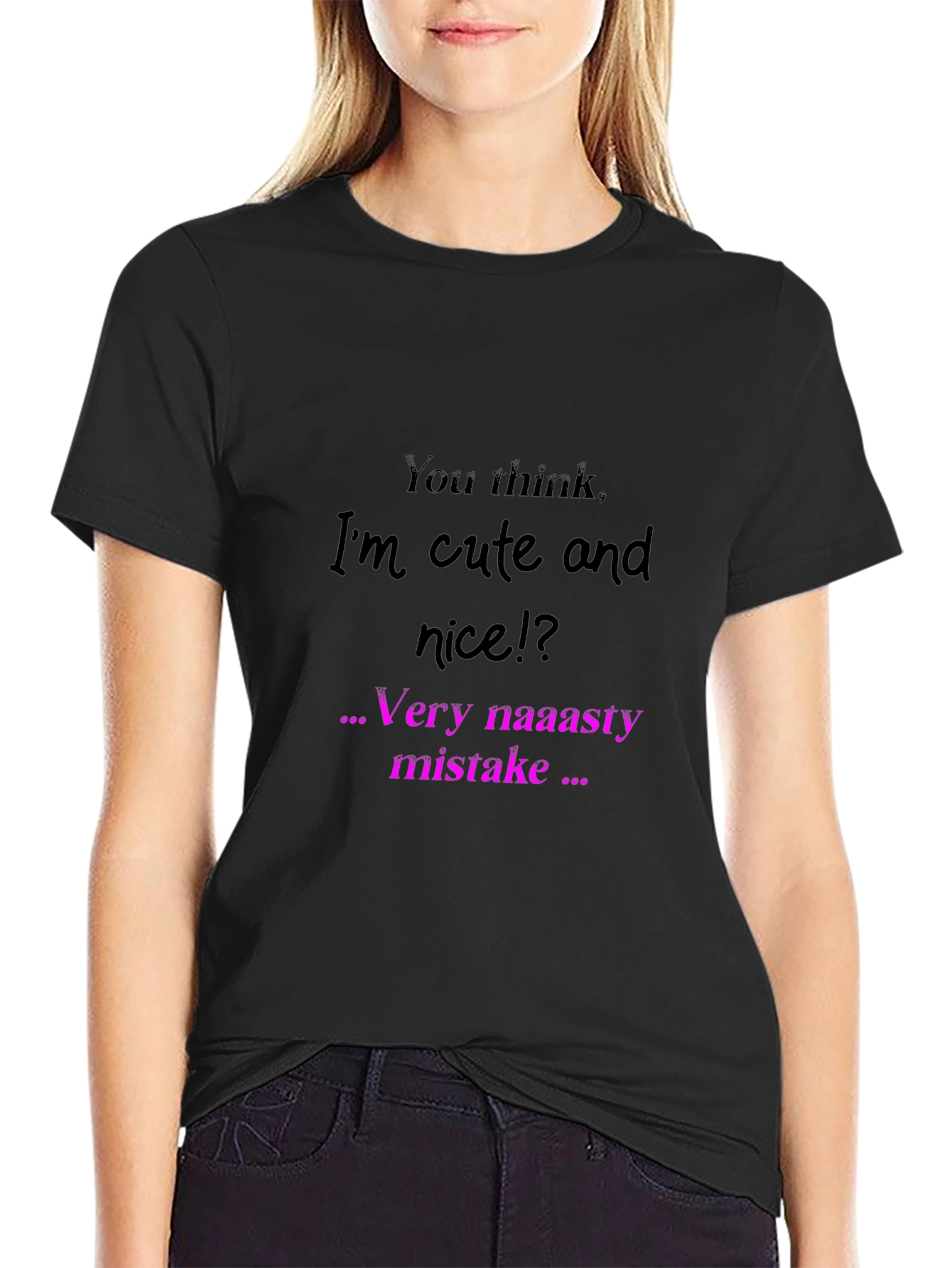 Edgy Graphic Tee: Very naaasty mistake Black Shirt