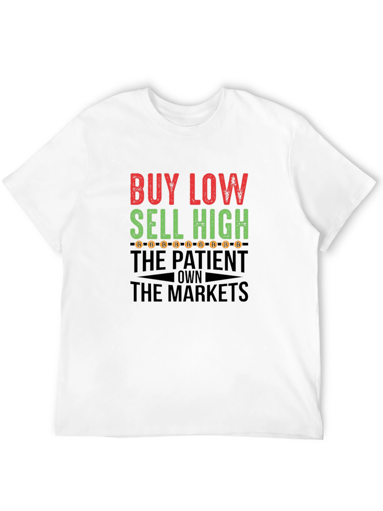 Buy Low Sell High Bitcoin T-Shirt Crypto Traders Tee