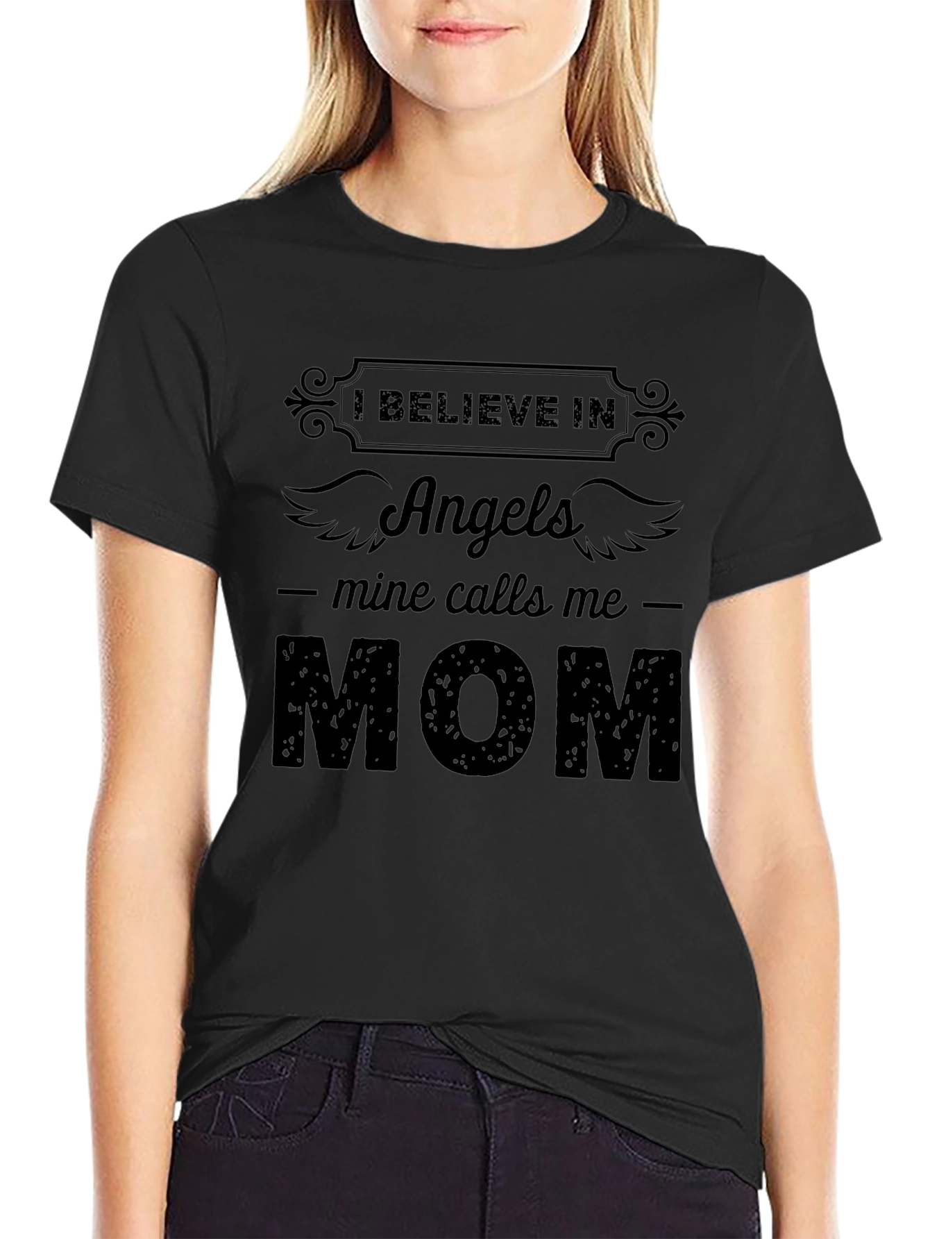 I Believe In Angels Mom T-Shirt