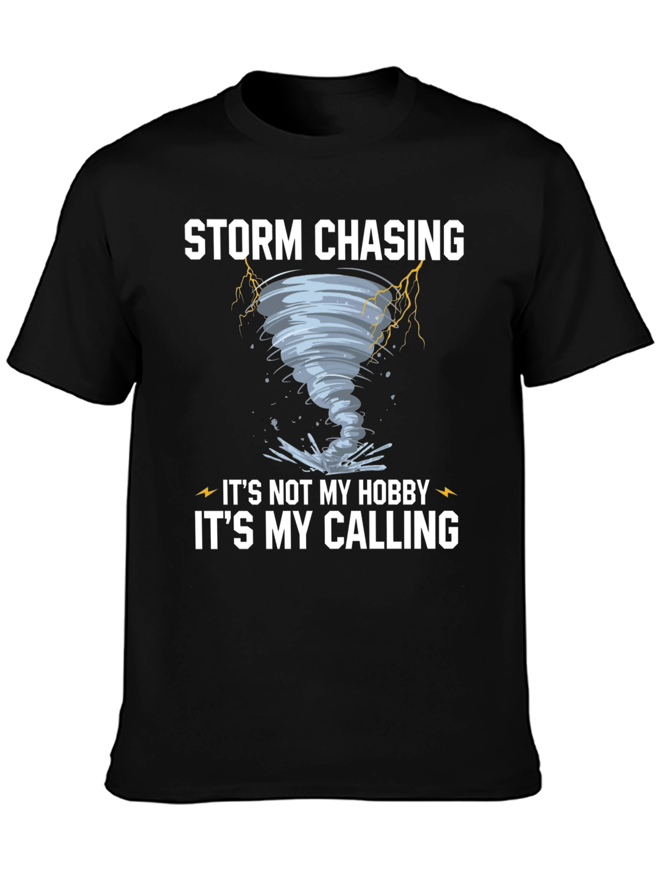 Storm Chasing Calling T-Shirt