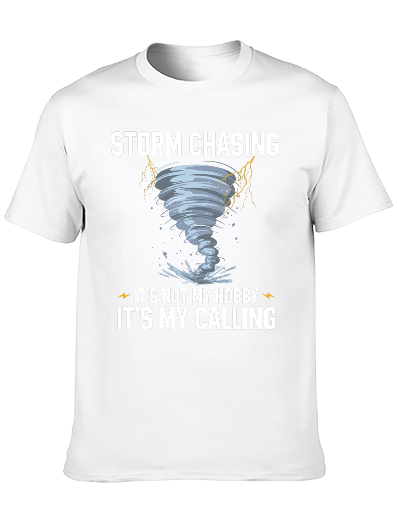 Storm Chasing Calling T-Shirt