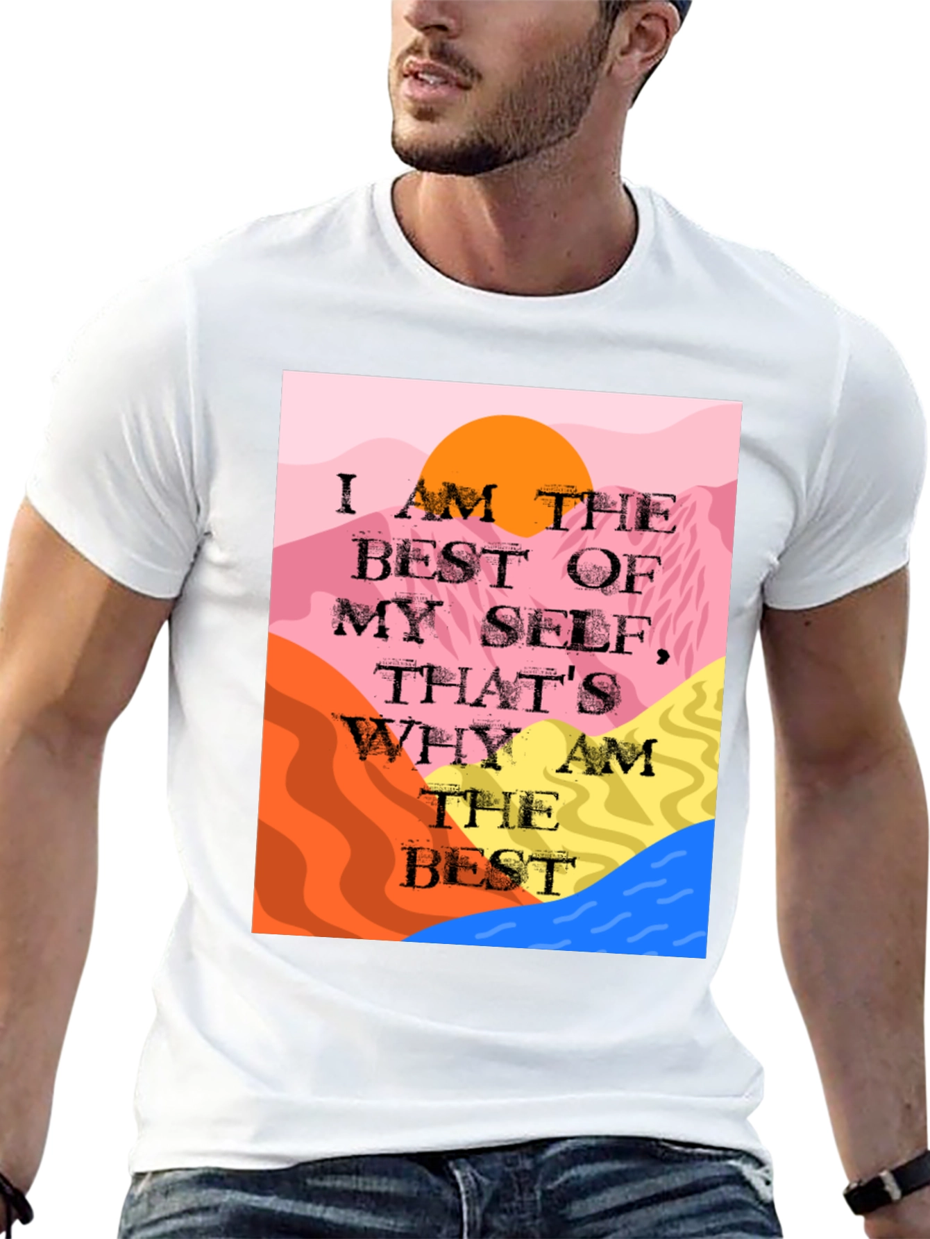 Motivational T-Shirt: I am the Best of Myself