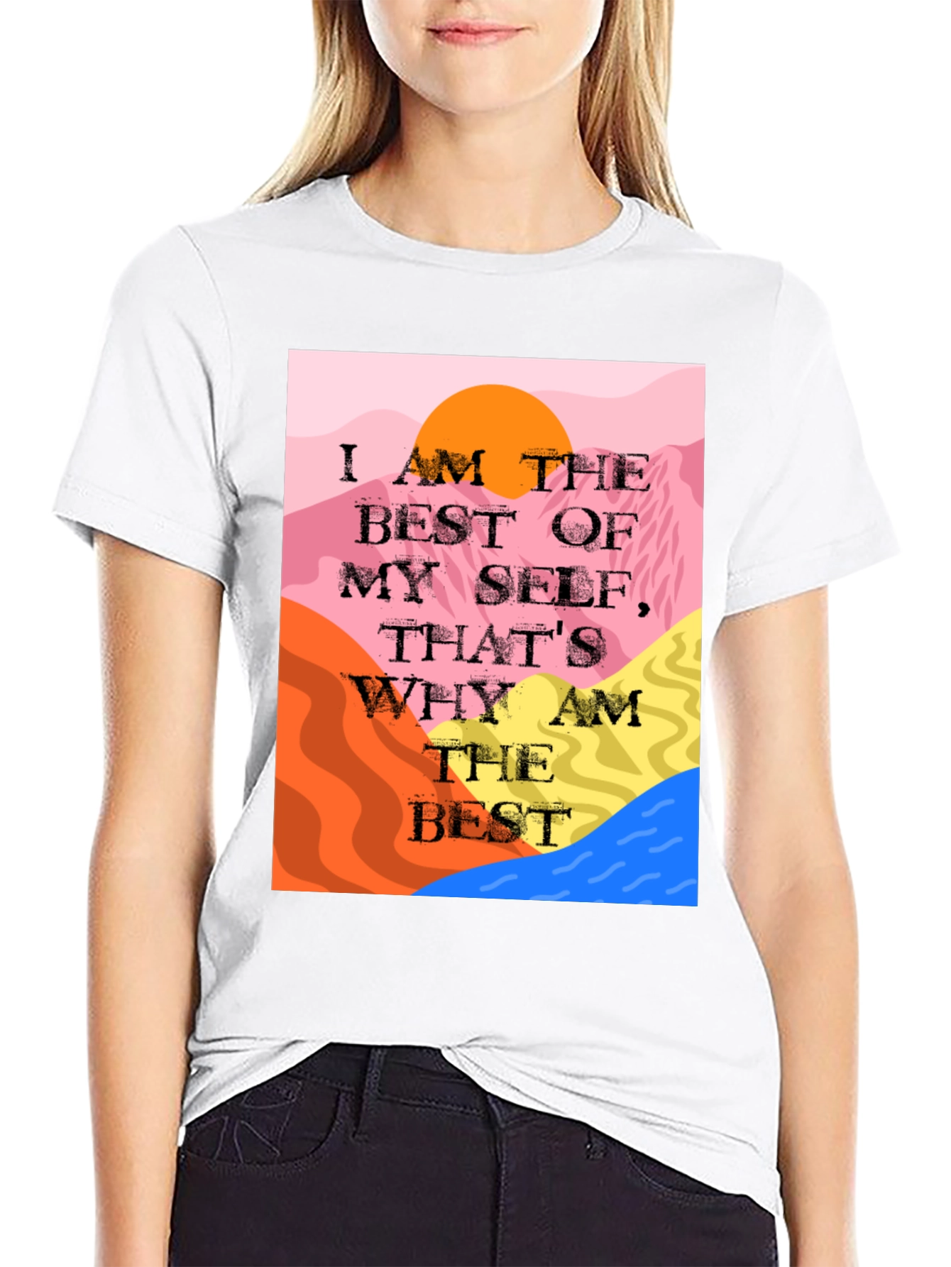 Motivational T-Shirt: I am the Best of Myself