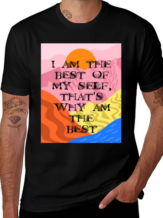 Motivational T-Shirt: I am the Best of Myself