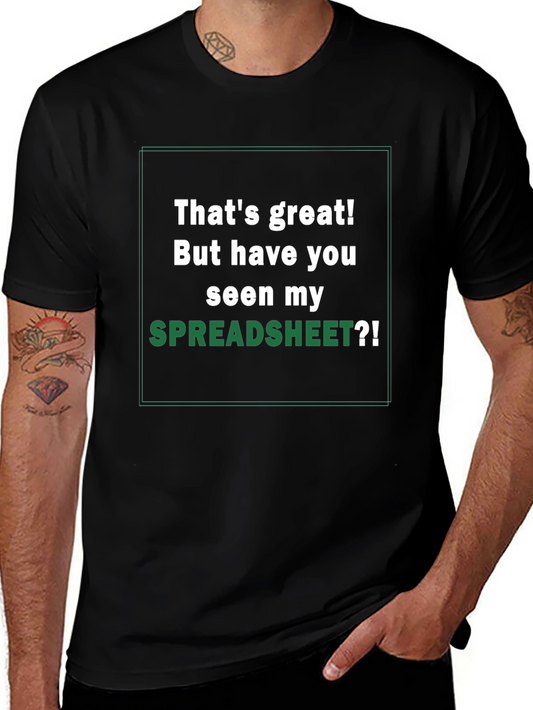 Thats Great! Spreadsheet Humor T-Shirt