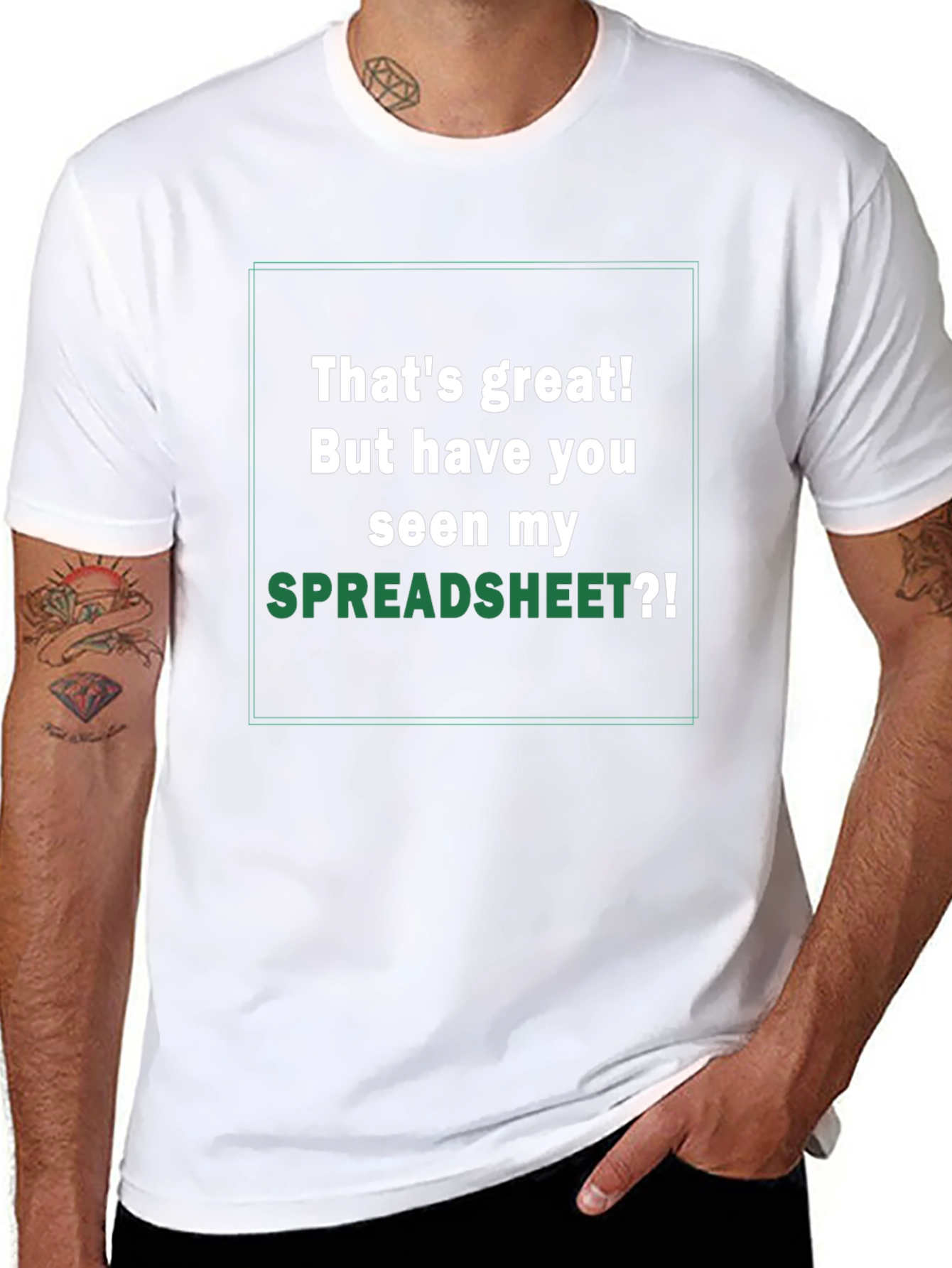 Thats Great! Spreadsheet Humor T-Shirt