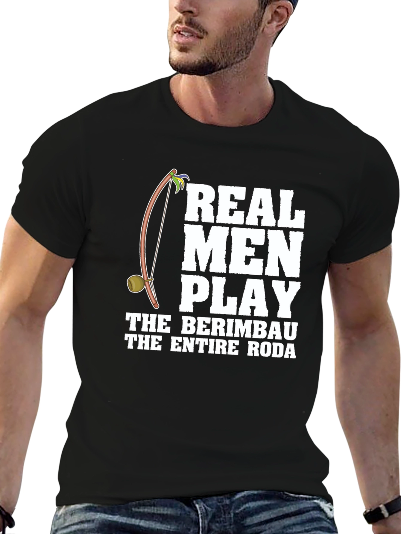 Real Men Play Berimbau T-Shirt - Capoeira Apparel