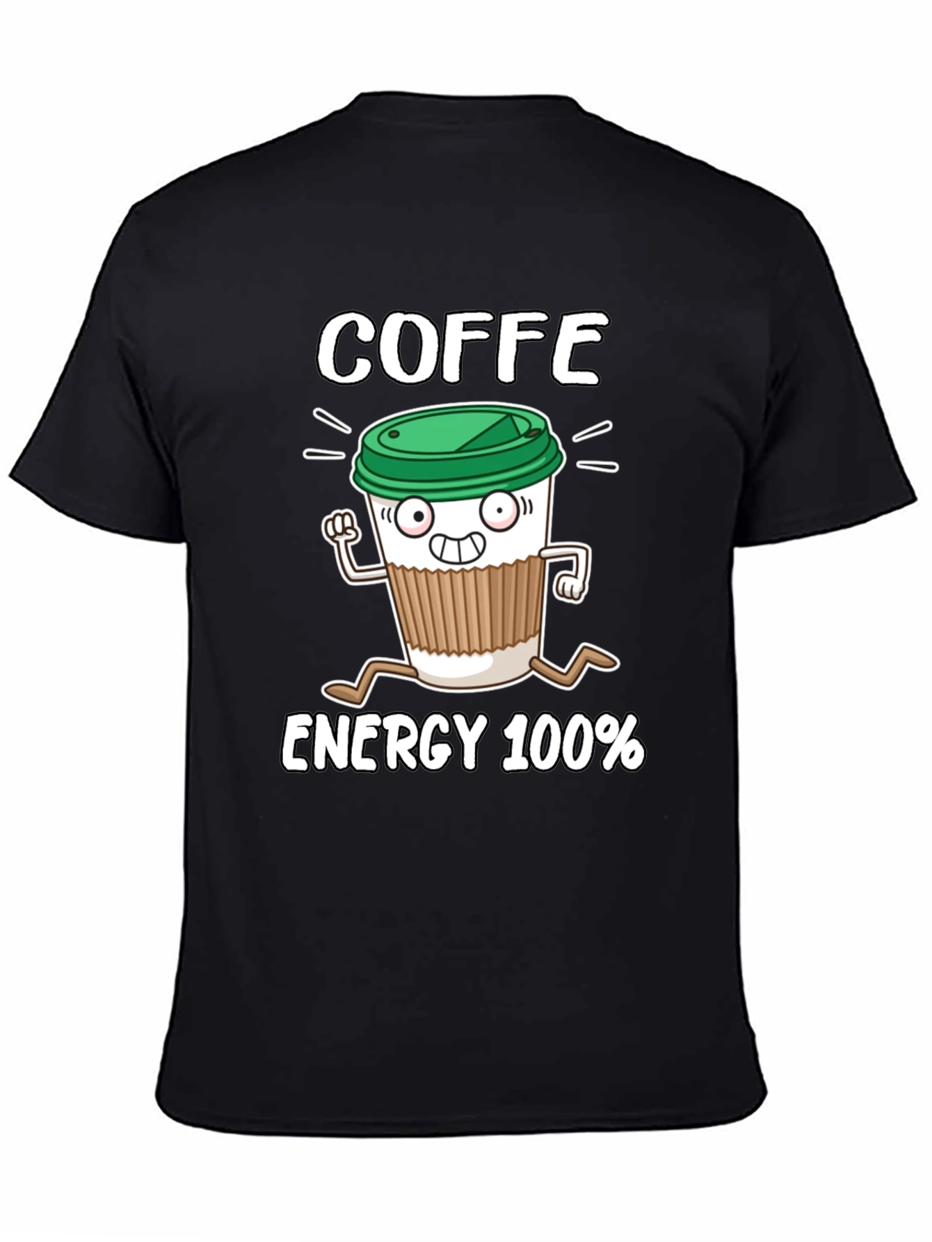 Coffee Energy 100% Graphic T-Shirt