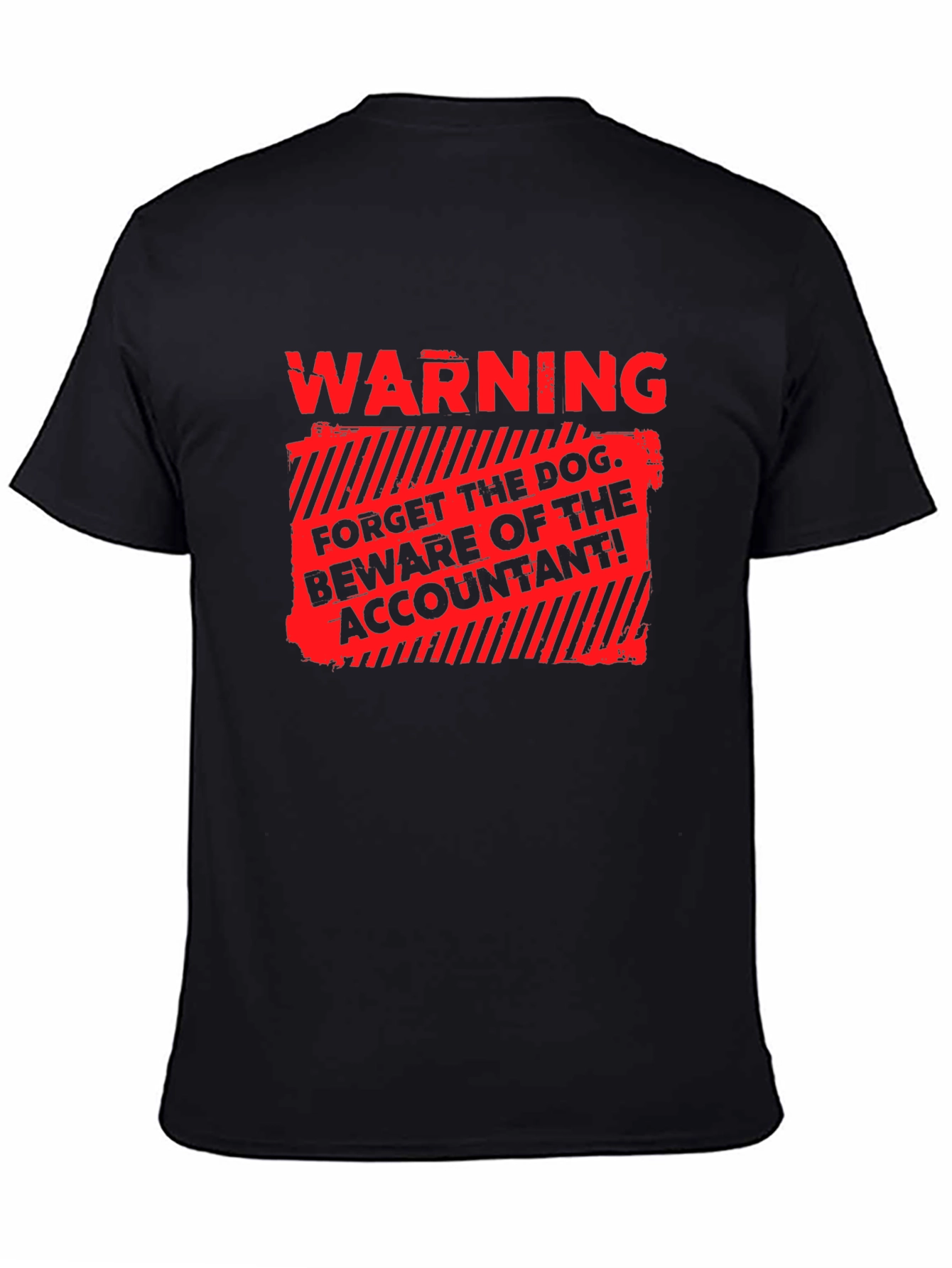 Warning: Beware of the Accountant T-Shirt