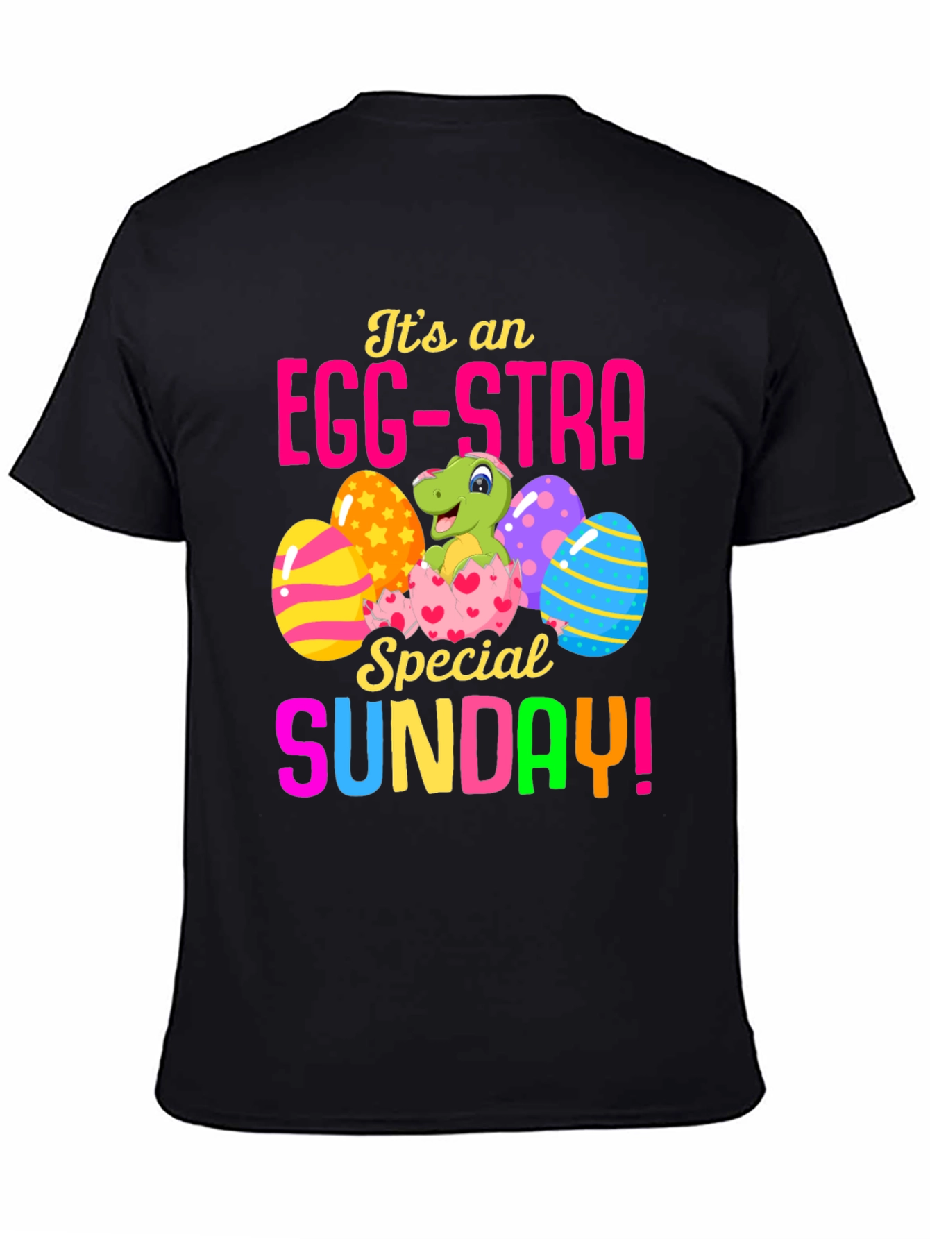 Egg-Stra Special Easter Sunday T-Shirt