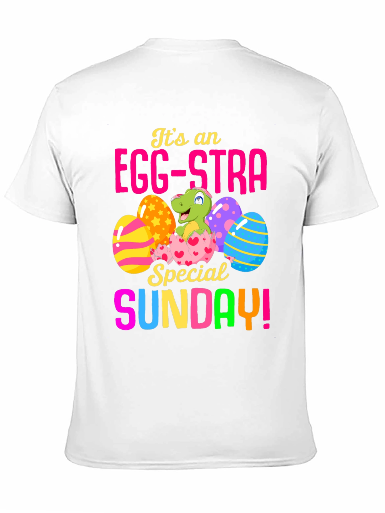 Egg-Stra Special Easter Sunday T-Shirt