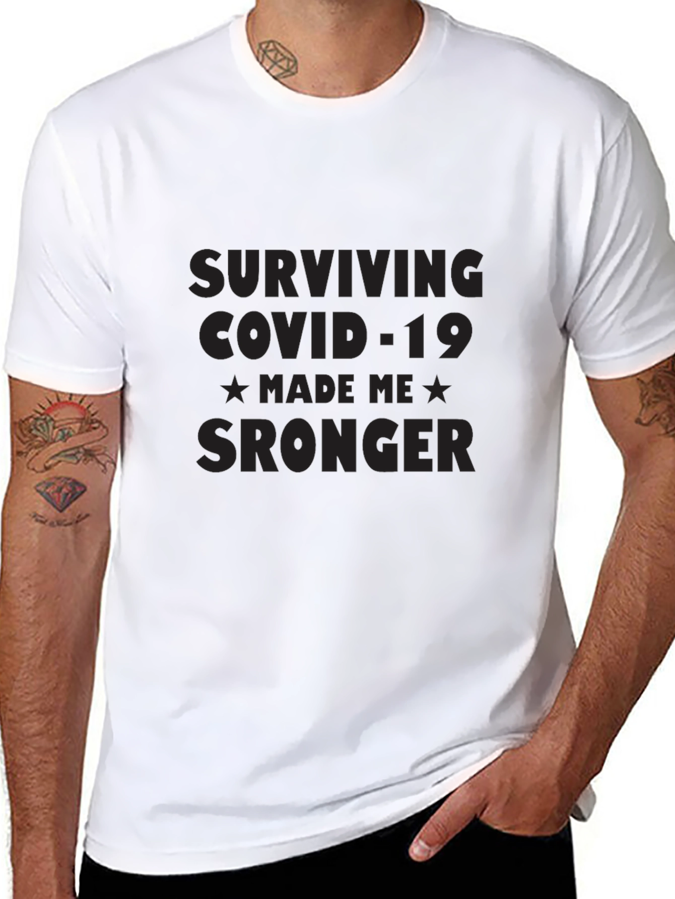 Surviving COVID-19 T-Shirt - Made Me Stronger