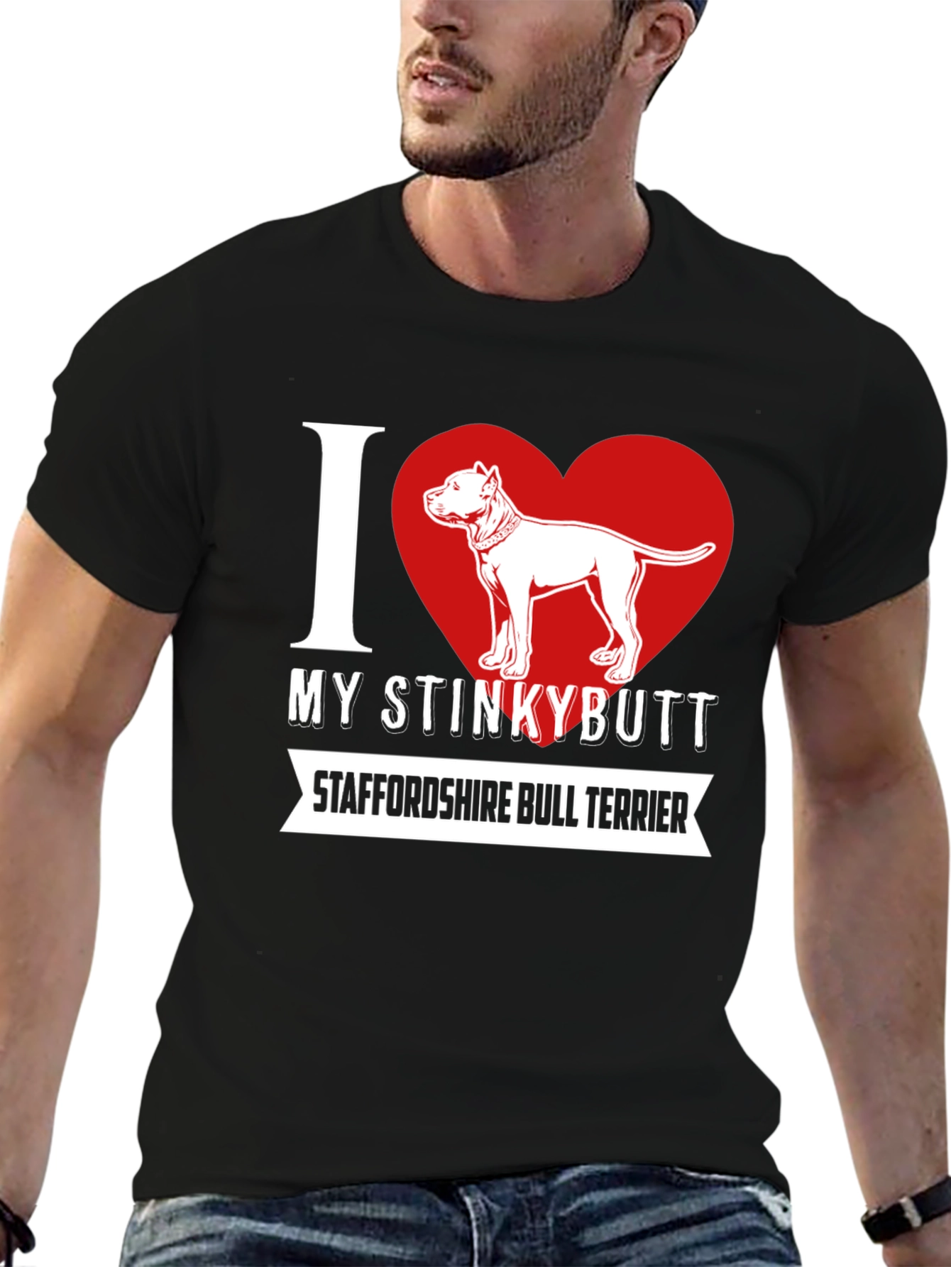 I Love My Stinkybutt Staffordshire Bull Terrier T-Shirt