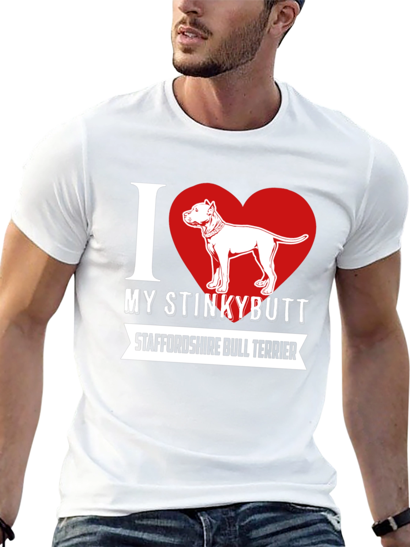 I Love My Stinkybutt Staffordshire Bull Terrier T-Shirt