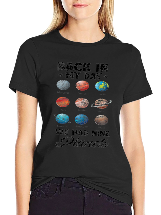 Back In My Day Nine Planets T-Shirt