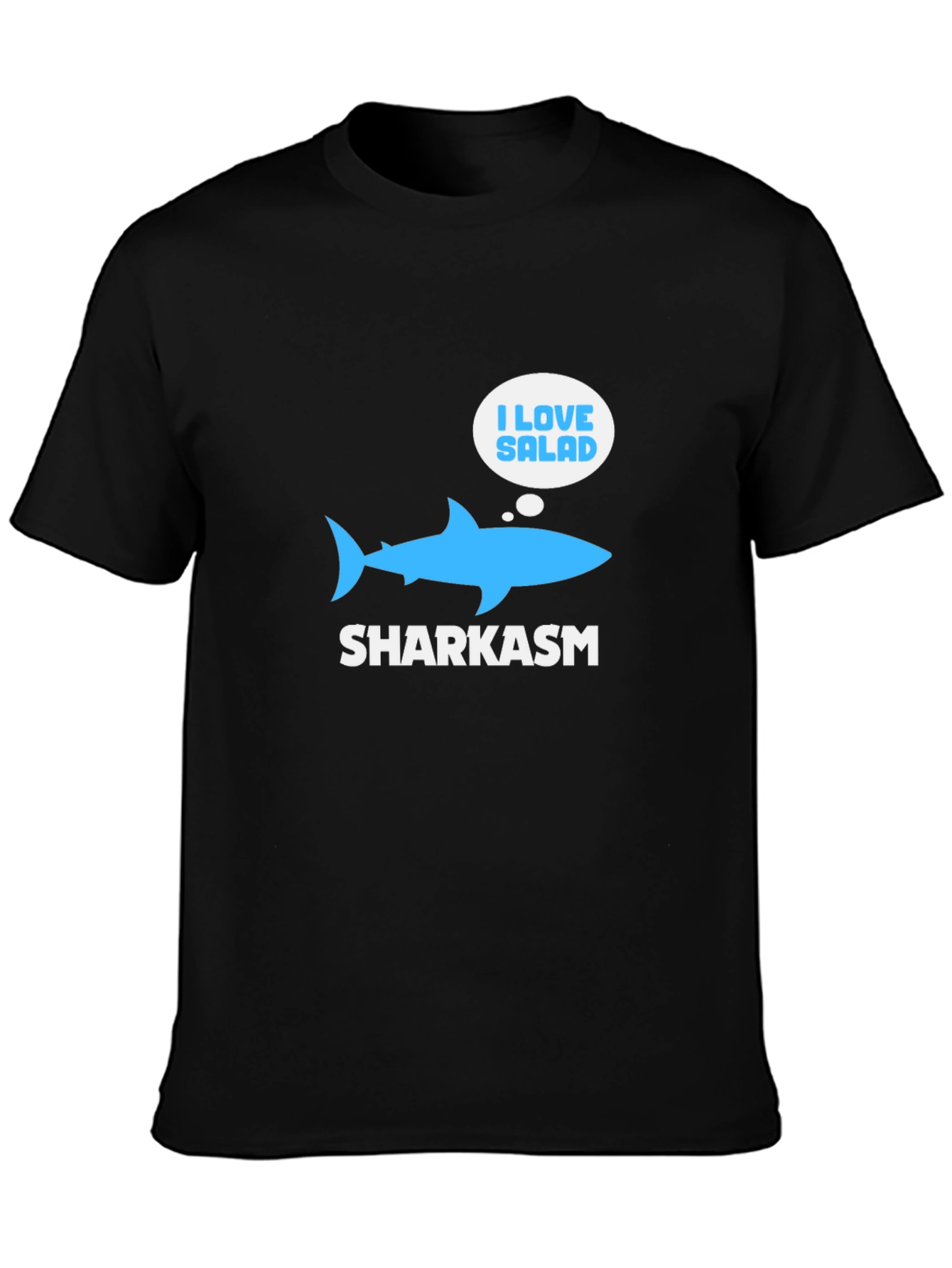 Sharkasm T-Shirt: I Love Salad Funny Shark Tee