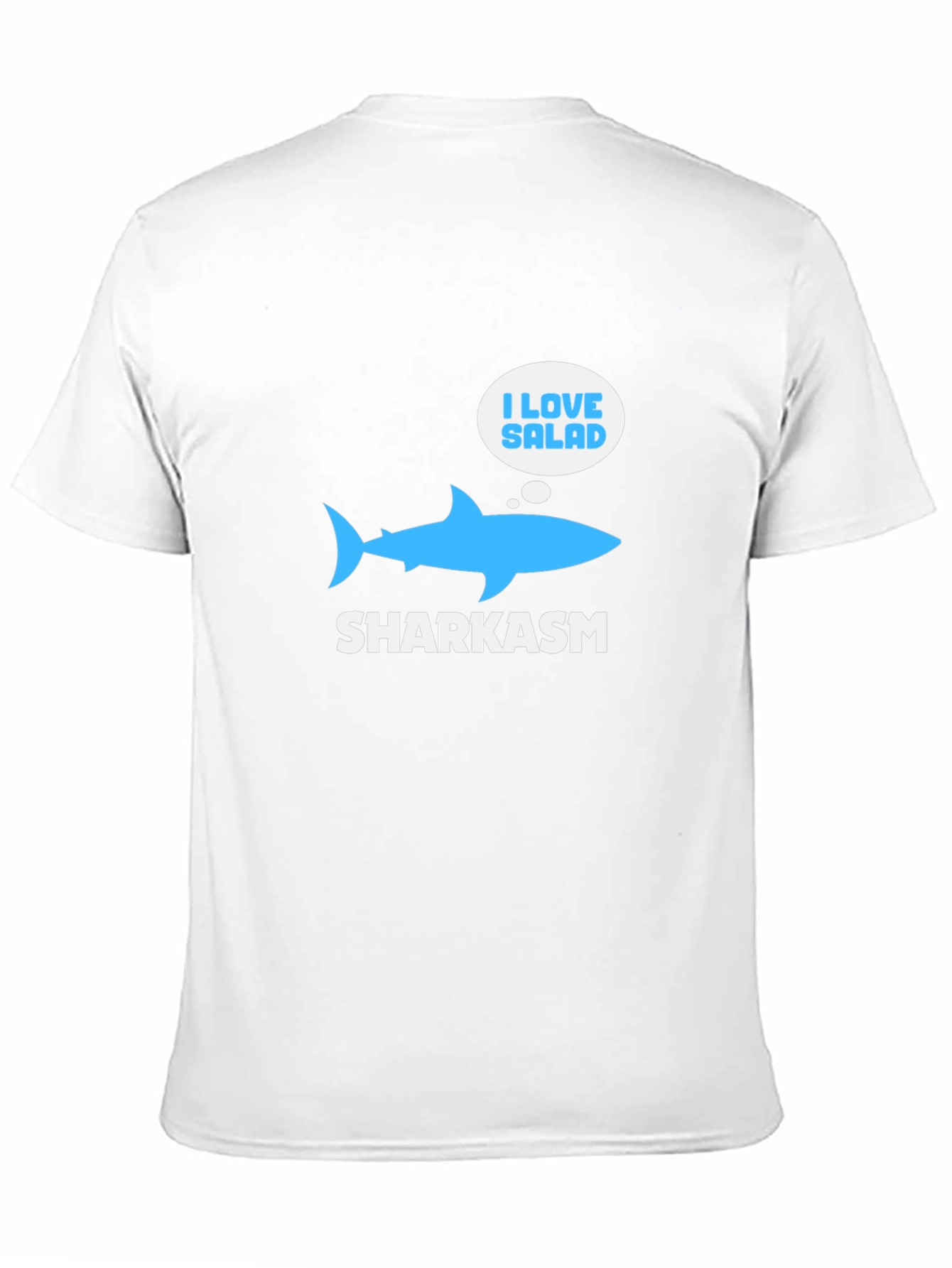 Sharkasm T-Shirt: I Love Salad Funny Shark Tee